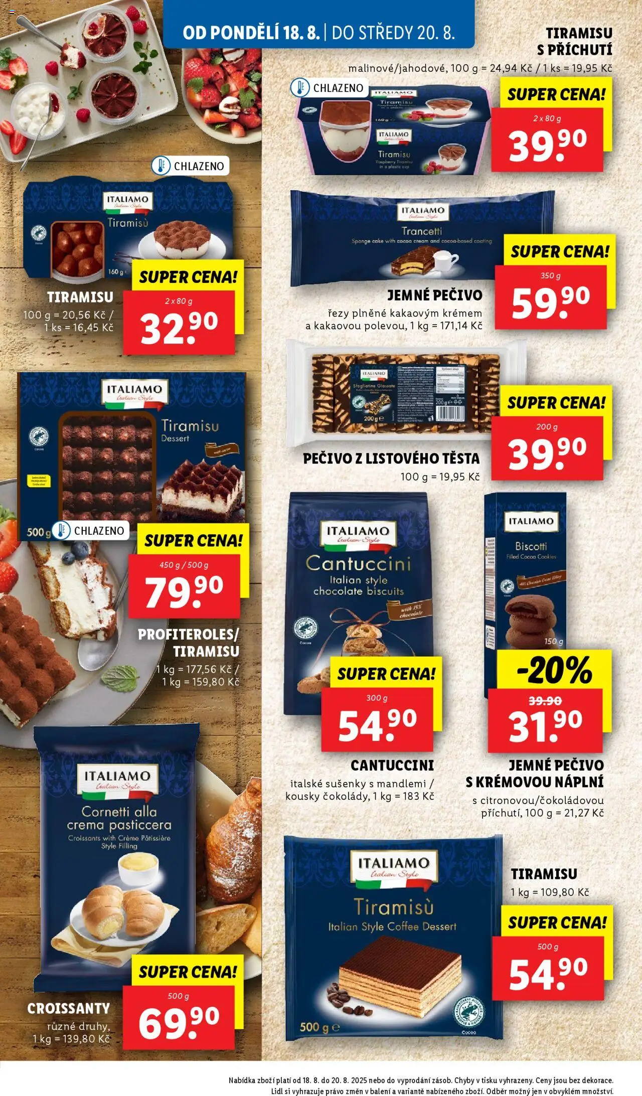 Lidl leták od 18.08.2025 | Strana: 20 | Produkty: Tiramisu, Cantuccini, Pečivo, Crema