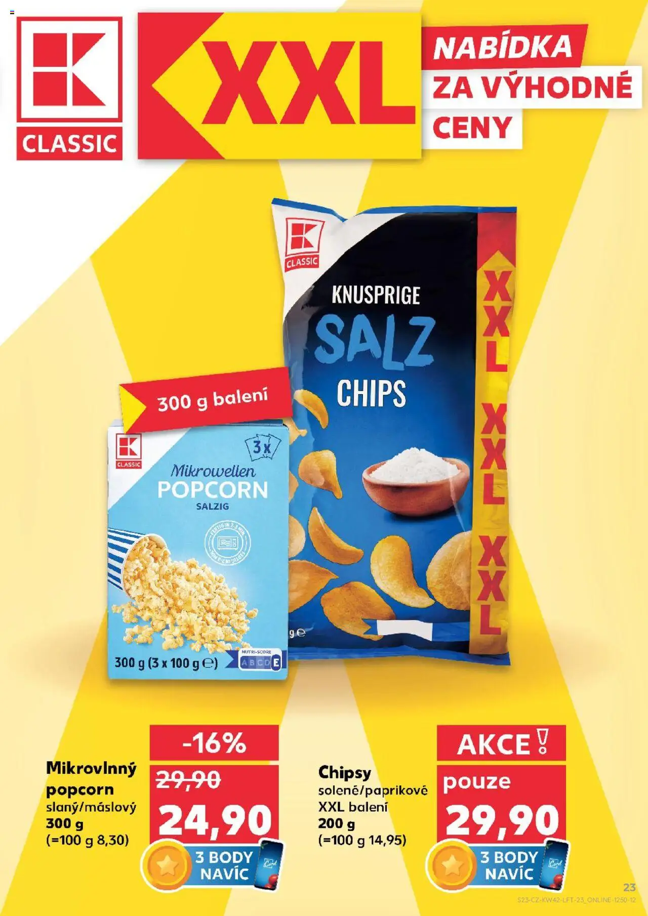 Kaufland leták - Chomutov od 15.10.2025 | Strana: 23 | Produkty: Popcorn, Chipsy, Body
