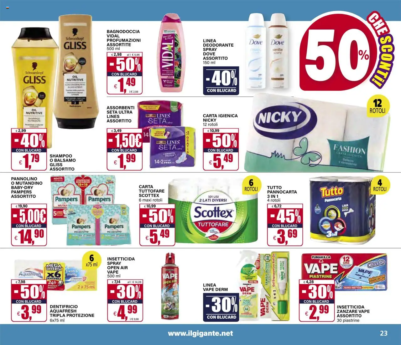 Volantino Il Gigante del 07.08.2025 | Pagina: 25 | Prodotti: Shampoo, Balsamo, Carta igienica, Pampers