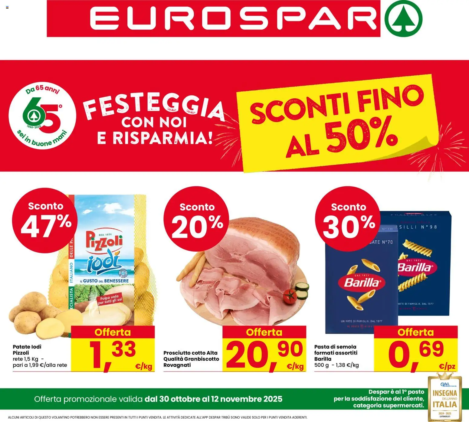 Volantino Eurospar del 30.10.2025 | Pagina: 1 | Prodotti: Prosciutto Cotto, Patate, Prosciutto, Pasta
