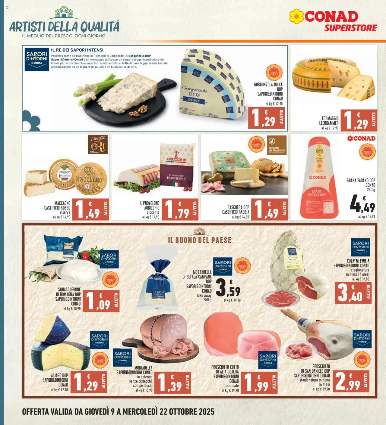 Volantino Conad del 09.10.2025 | Pagina: 10 | Prodotti: Mozzarella, Formaggio, Mortadella, Grana Padano