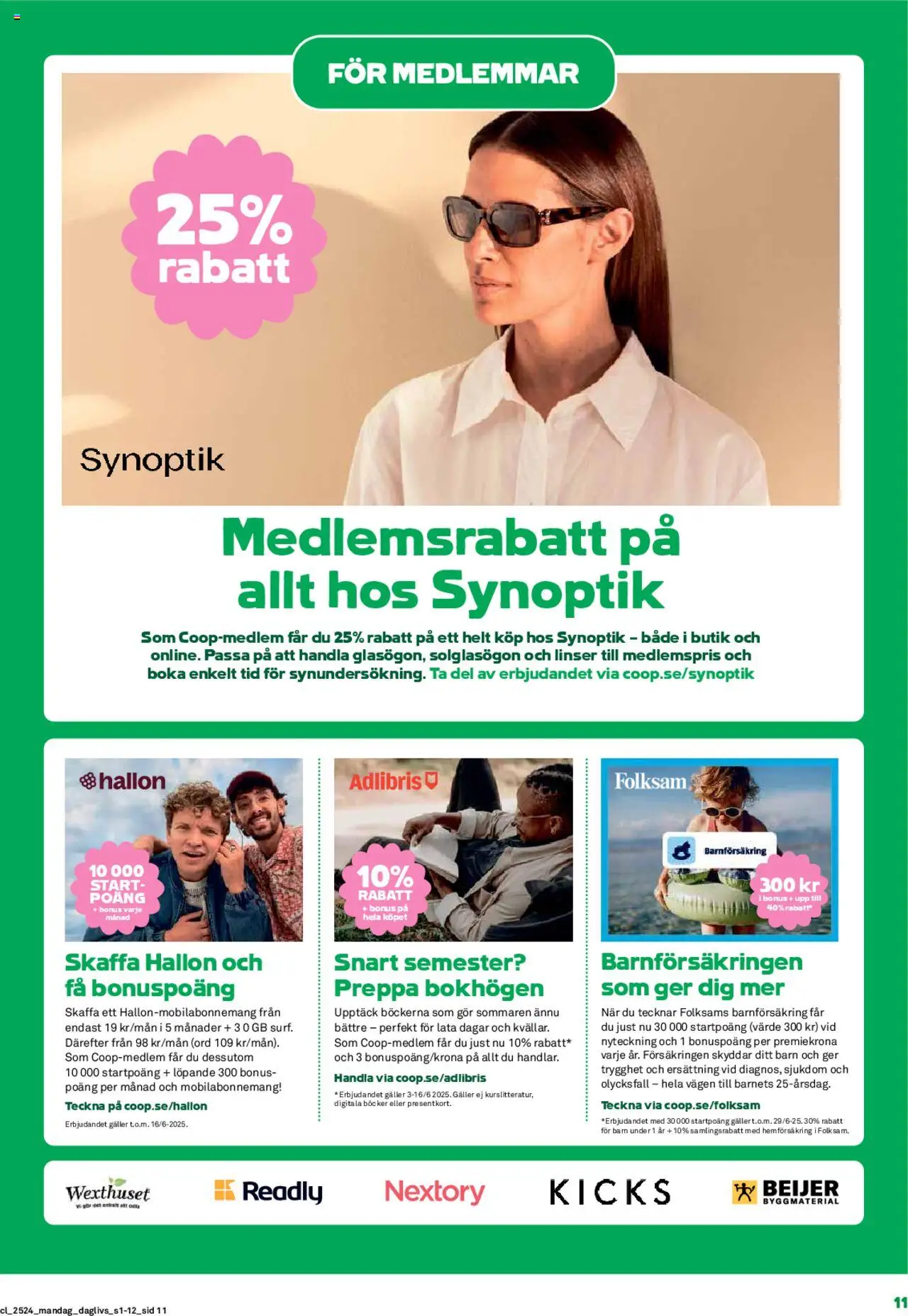 Coop Daglivs reklamblad aktuell från 09.06.2025 | Sida: 11 | Produkter: Linser, Ersättning, Galler, Hallon