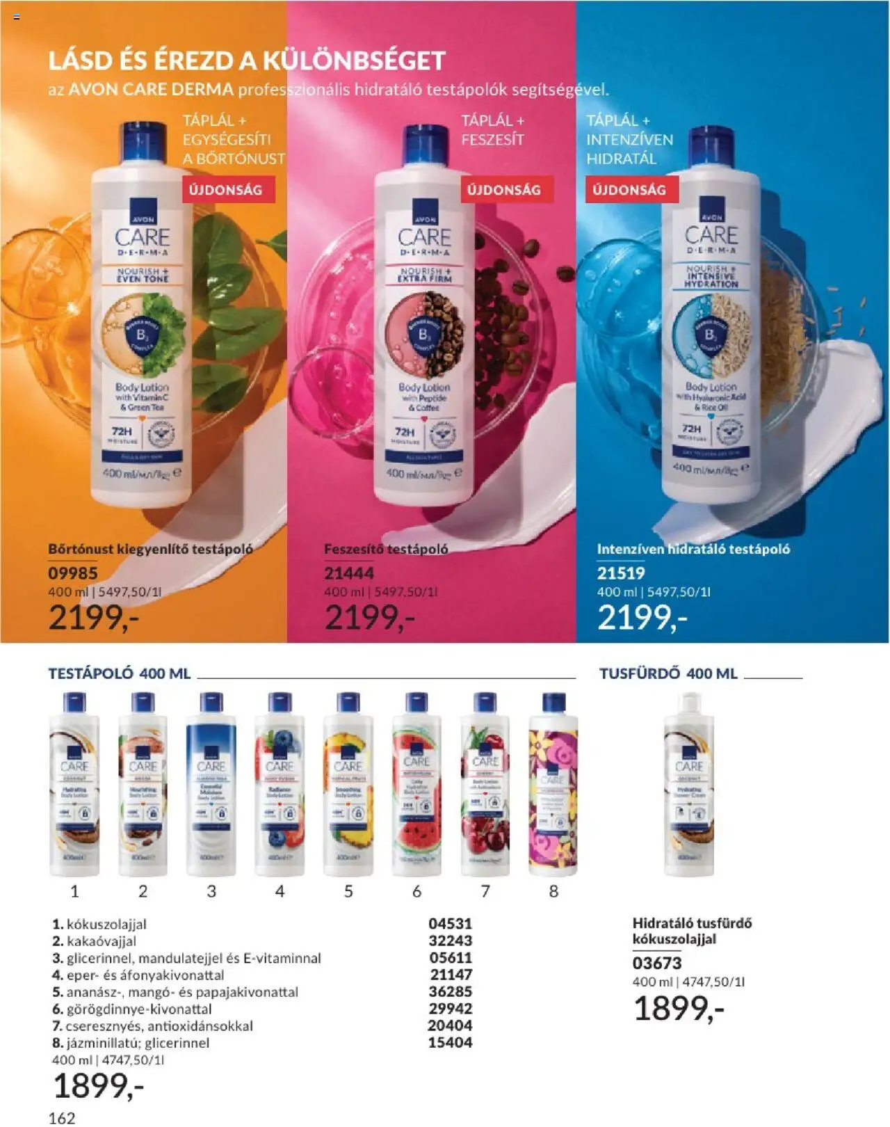 Avon akciós ujság - amely érvényes a következő dátumtól: 01.07.2025 | Oldal: 162 | Termékek: Vitamin c, Tea, Tusfürdő, Eper