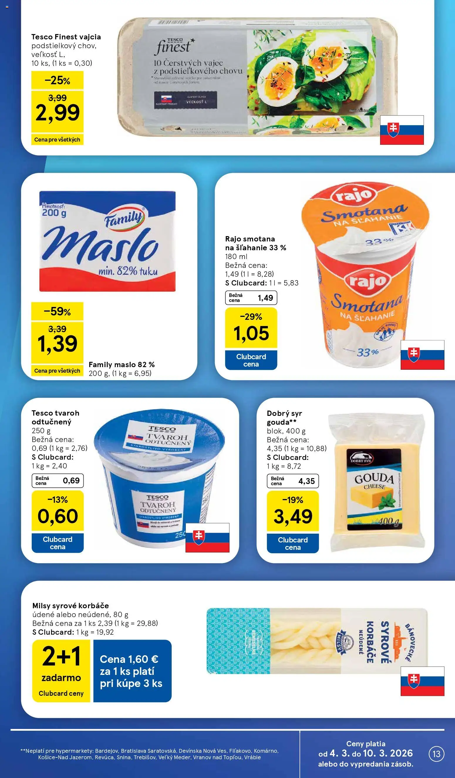 Nové Tesco akcie – leták je platný od 04.03.2026 | Strana: 13 | Produkty: Maslo, Syr, Vajcia, Smotana na šľahanie