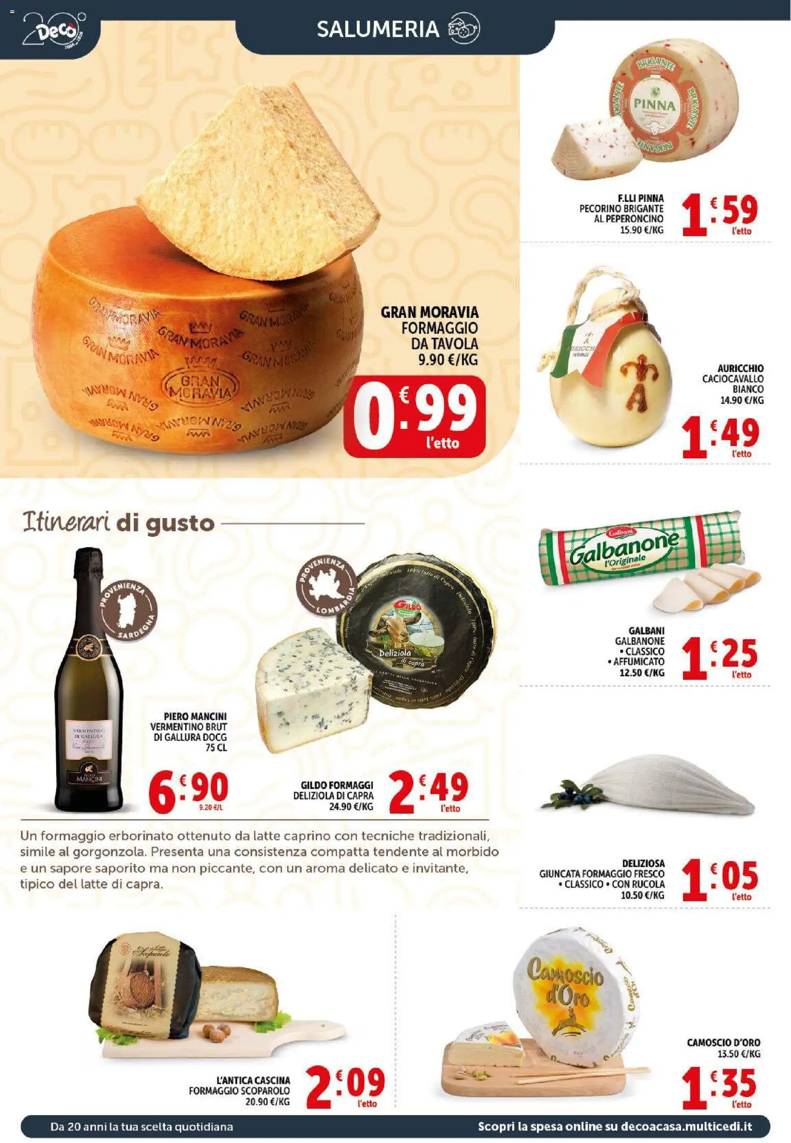 Volantino Decò del 13.04.2026 | Pagina: 4 | Prodotti: Rucola, Latte, Peperoncino, Pecorino