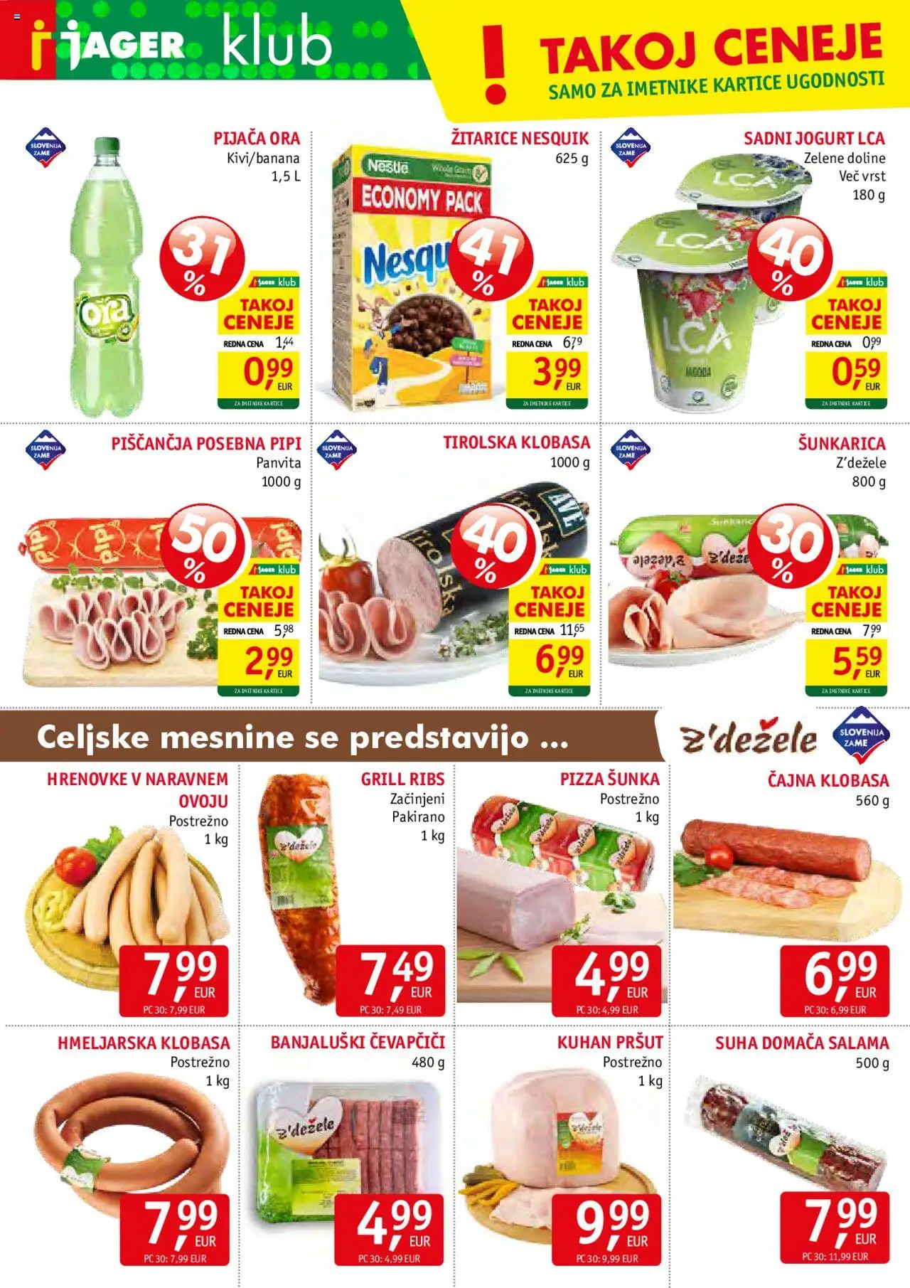 Jager katalog │ velja od 16.07.2025 | Stran: 4 | Izdelki: Pršut, Jogurt, Sunka, Grill