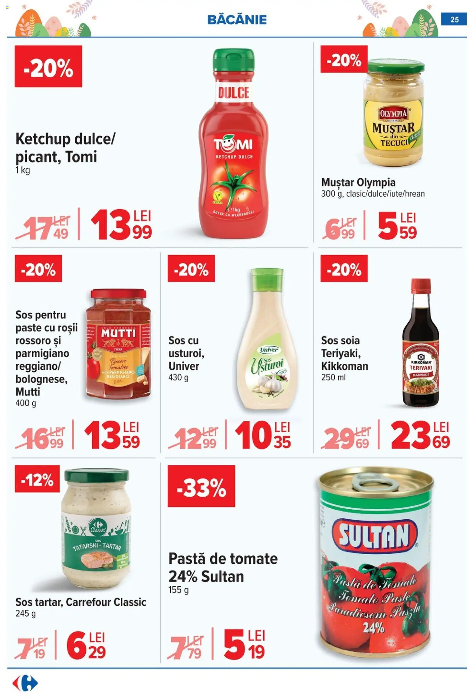 Noul catalog Carrefour – valabil de la 06.04.2026 | Pagină: 31 | Produse: Roșii, Paste, Ketchup, Sos