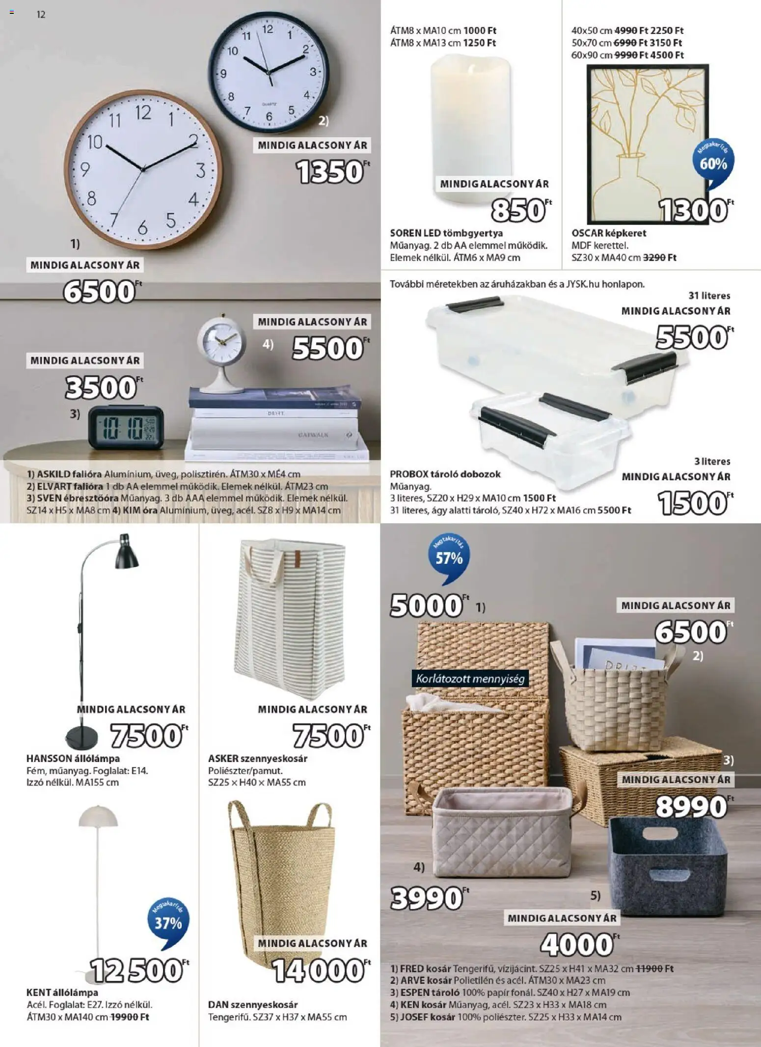 JYSK akciós ujság - amely érvényes a következő dátumtól: 31.12.2025 | Oldal: 12 | Termékek: Ébresztőóra, Szennyeskosár, Ágy, Foglalat