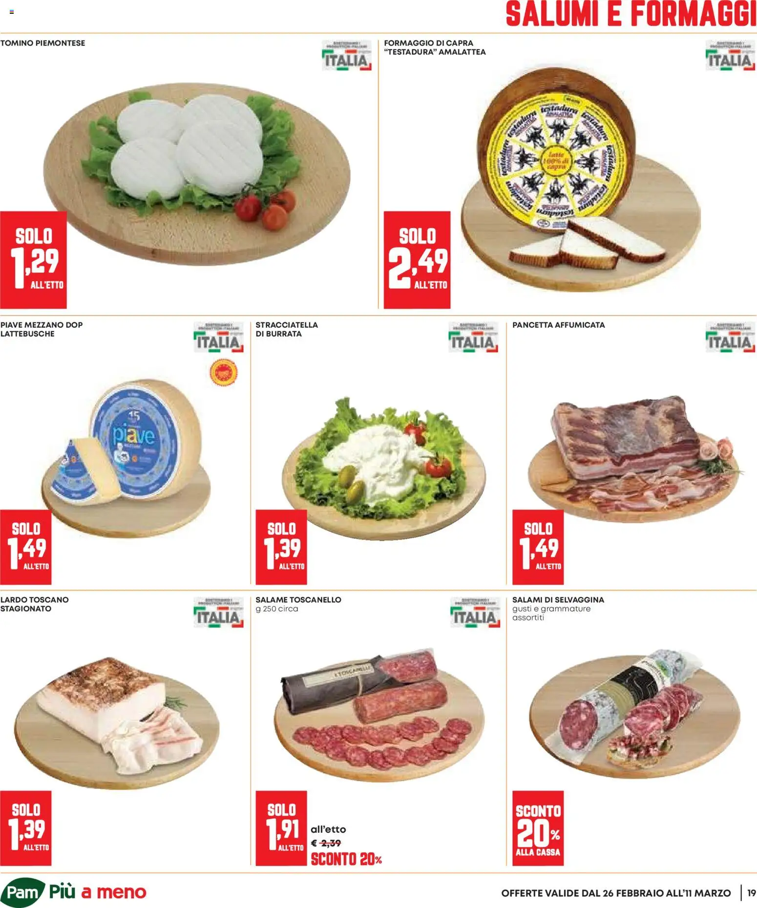 Volantino Panorama del 26.02.2026 | Pagina: 19 | Prodotti: Salame, Pancetta, Formaggio, Stracciatella
