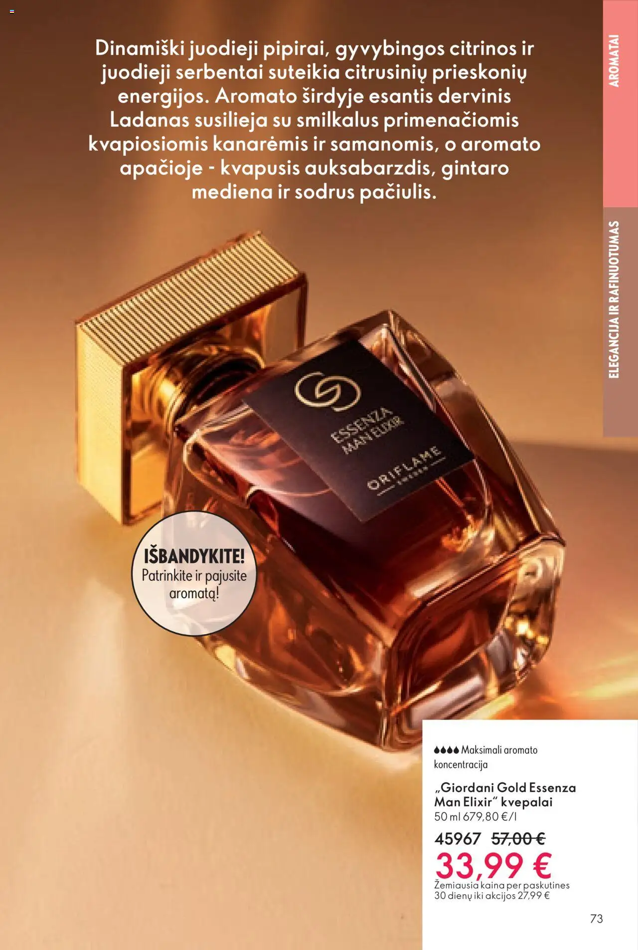 Oriflame akcijos nuo 08.10.2025 | Puslapis: 73 | Prekių: Kvepalai