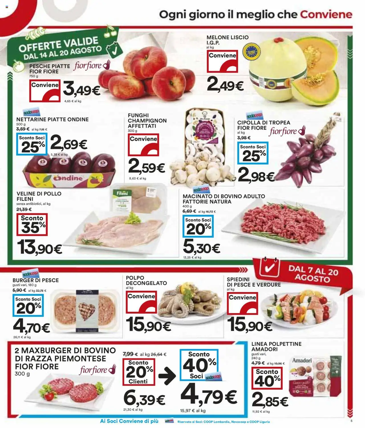 Volantino COOP del 07.08.2025 | Pagina: 5 | Prodotti: Pollo, Pesce, Spiedini, Macinato