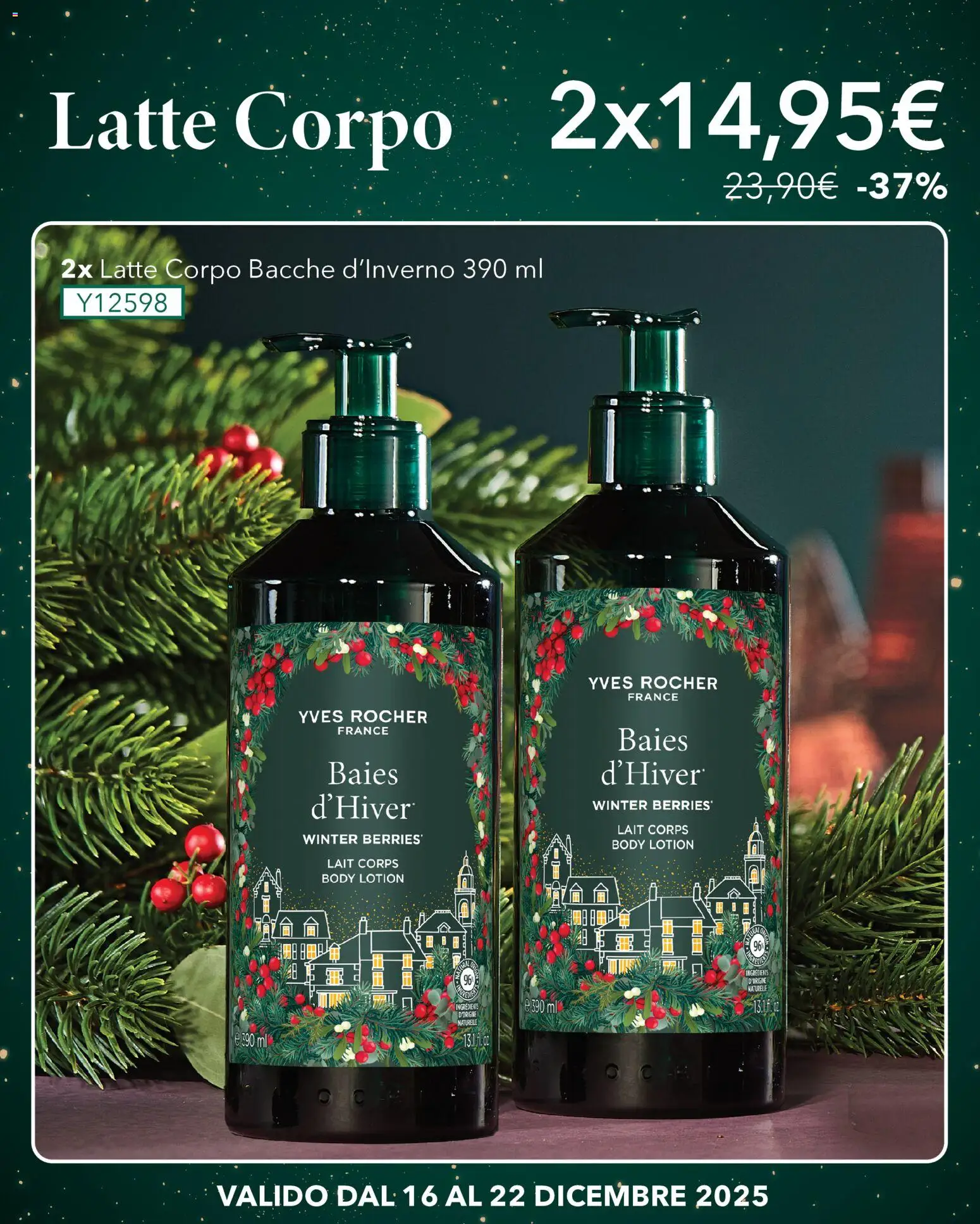 Volantino Yves Rocher del 16.12.2025 | Pagina: 3 | Prodotti: Latte