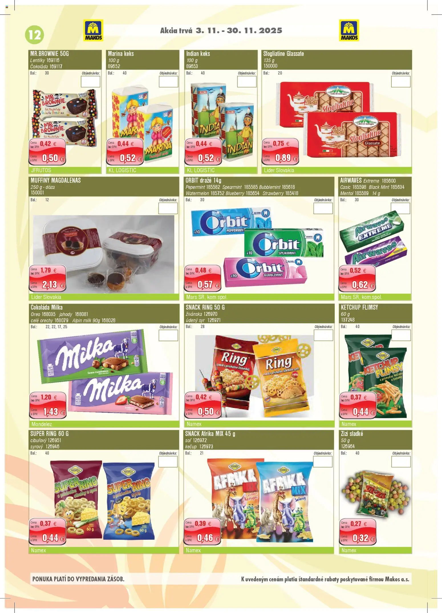 Nové Makos akcie – leták je platný od 03.11.2025 | Strana: 12 | Produkty: Syr, Čokoláda, Jahody, Orechy