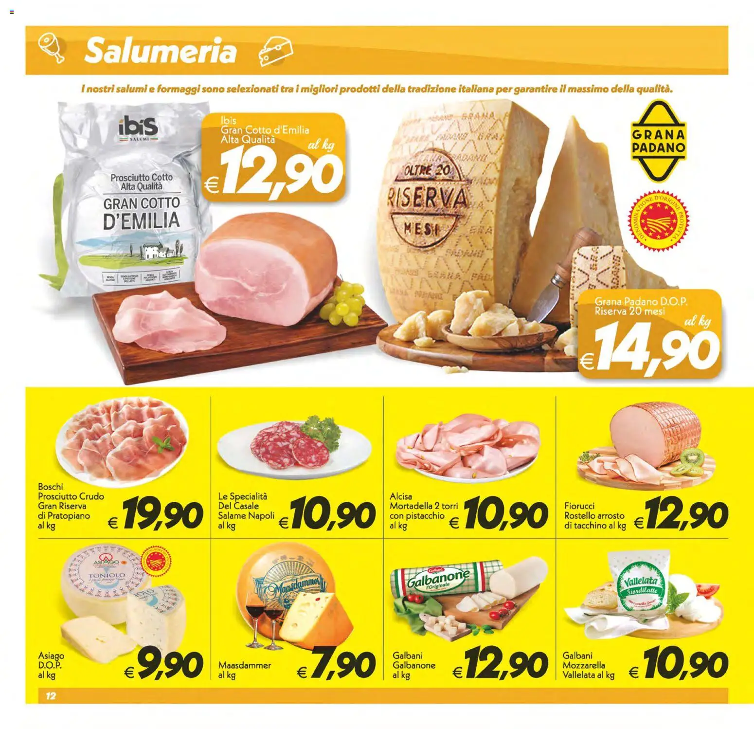 Volantino SuperConveniente del 14.11.2025 | Pagina: 12 | Prodotti: Prosciutto Cotto, Tacchino, Mozzarella, Mortadella