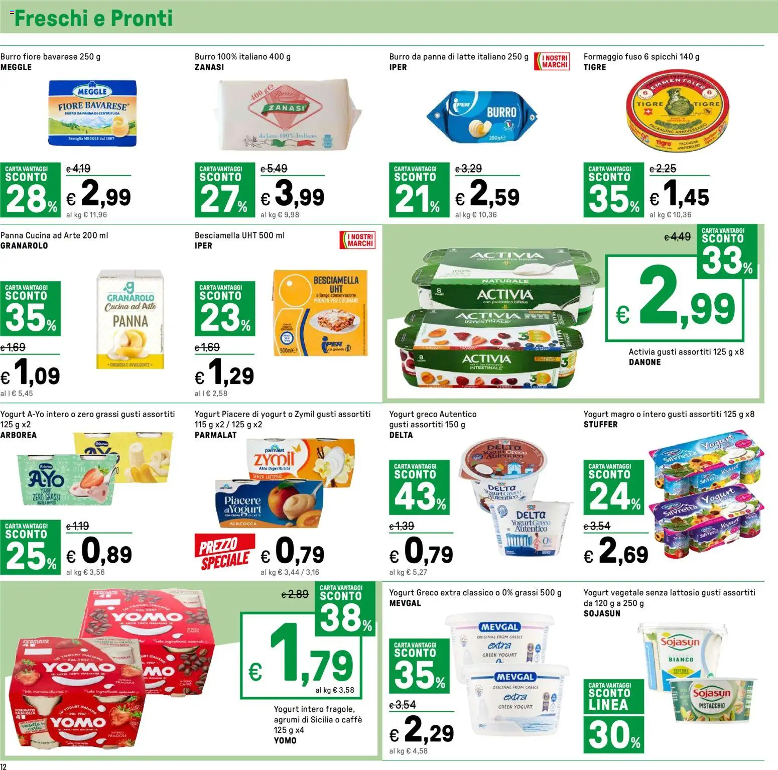 Volantino Iper del 31.12.2025 | Pagina: 12 | Prodotti: Centrifuga, Formaggio, Agrumi, Besciamella
