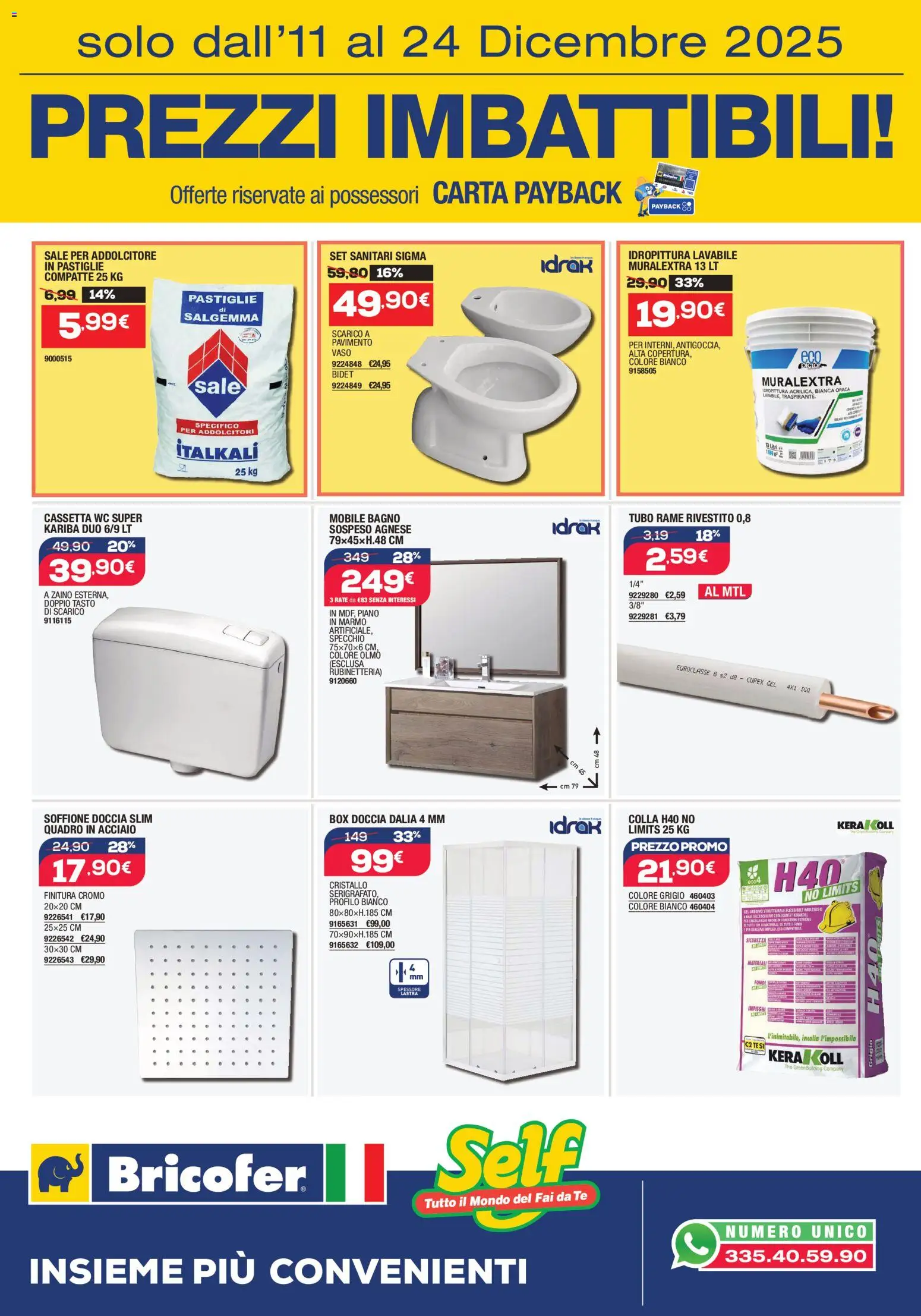 Volantino Bricofer del 11.12.2025 | Pagina: 3 | Prodotti: Mobile, Box doccia, Tubo, Vaso