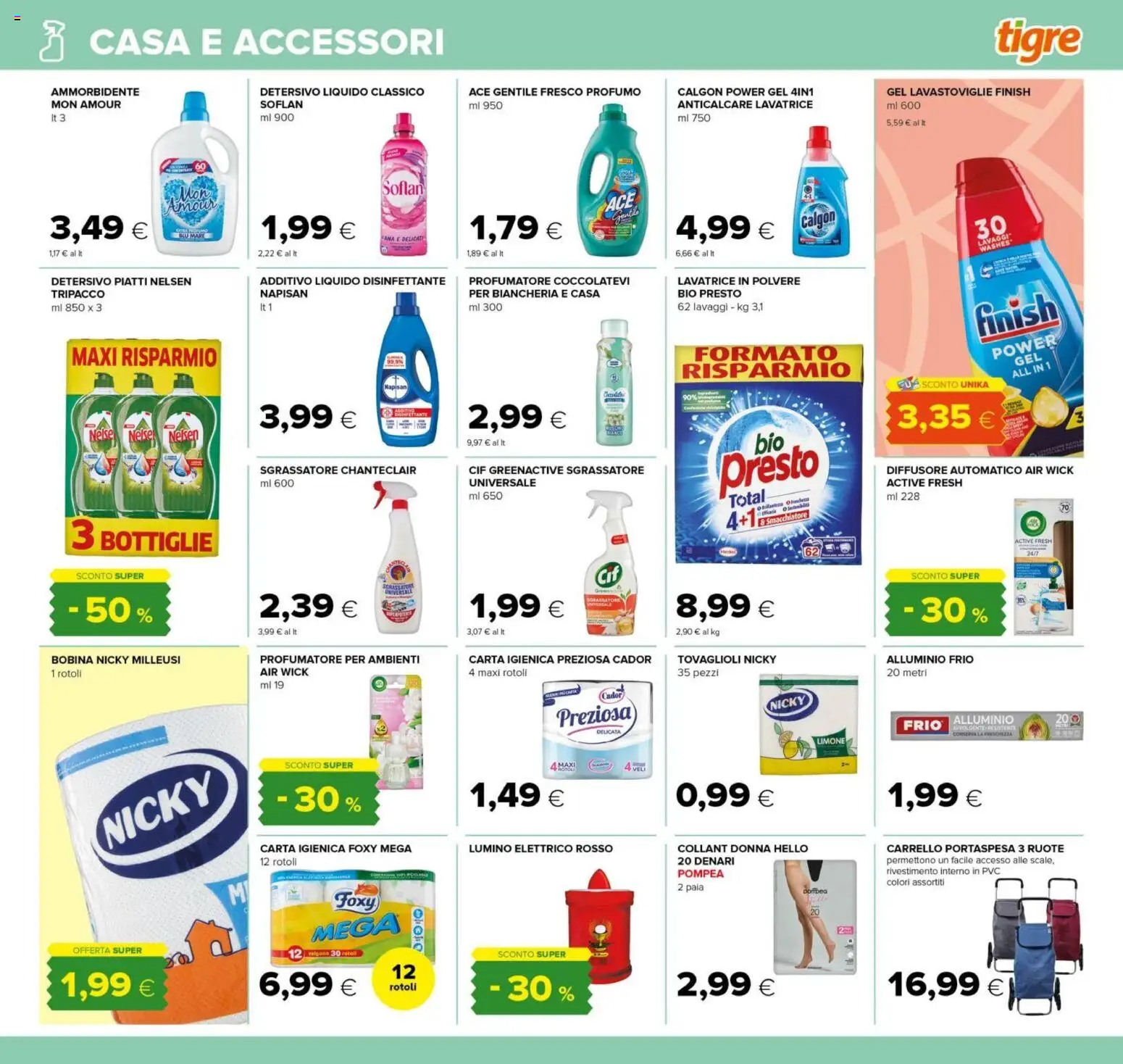 Volantino Tigre del 23.10.2025 | Pagina: 23 | Prodotti: Carta igienica, Smacchiatore, Lavastoviglie, Profumo