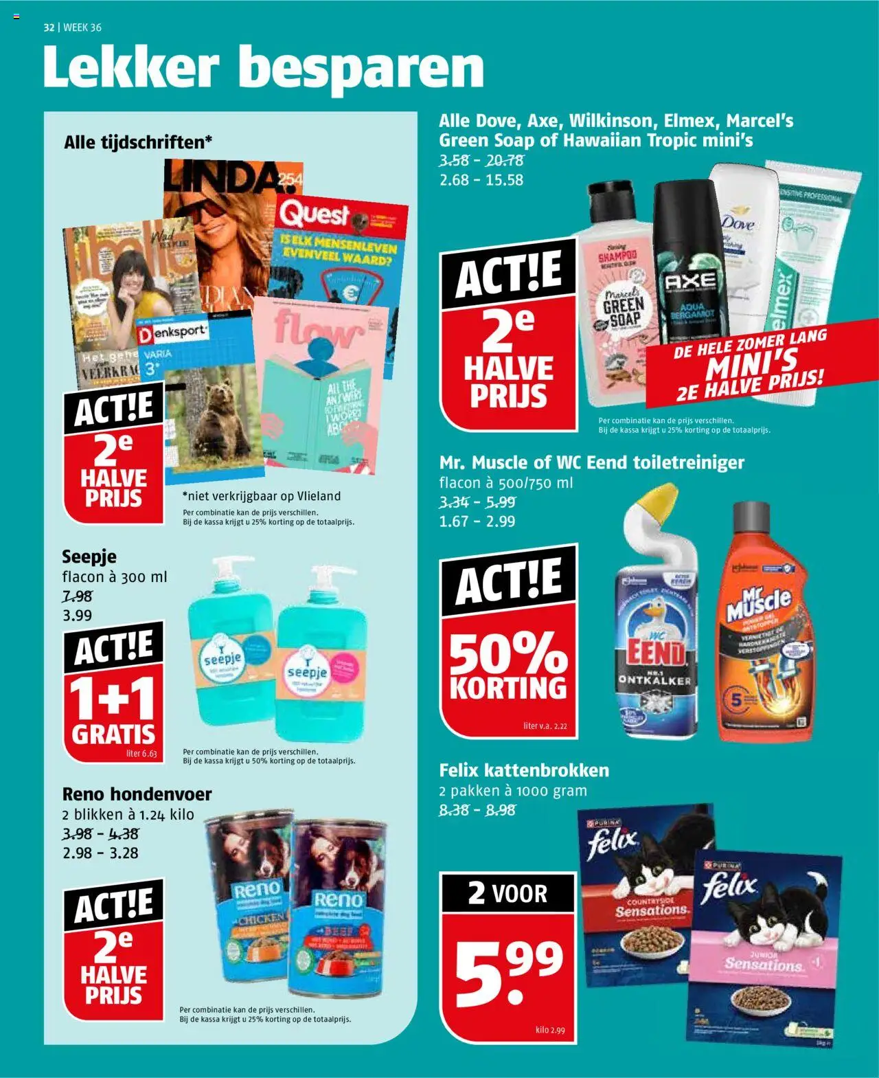  | Pagina: 32 | Producten: Kan, Wc, Shampoo
