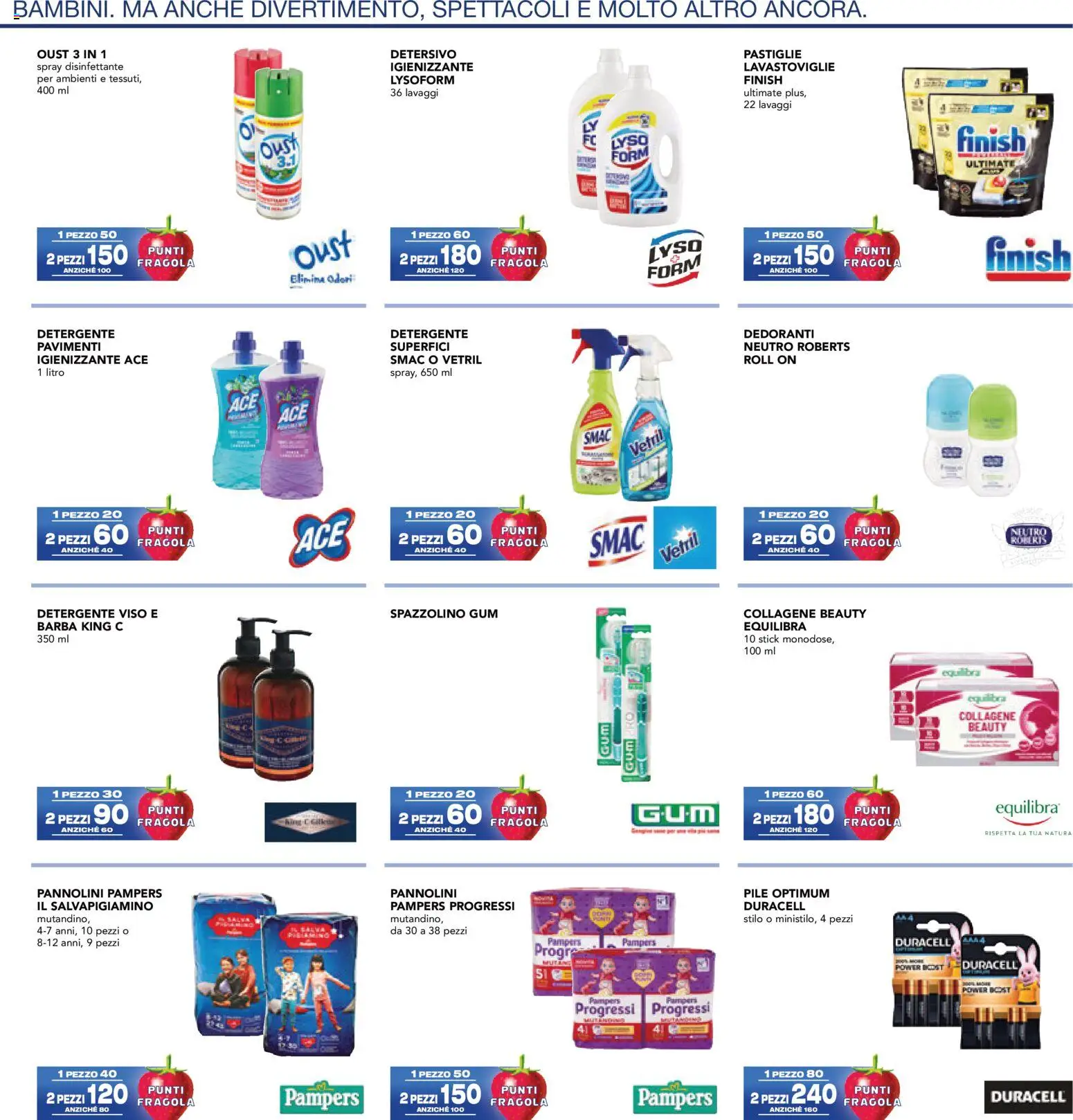 Volantino Esselunga S del 23.03.2026 | Pagina: 25 | Prodotti: Pile, Spray disinfettante, Spazzolino, Lavastoviglie