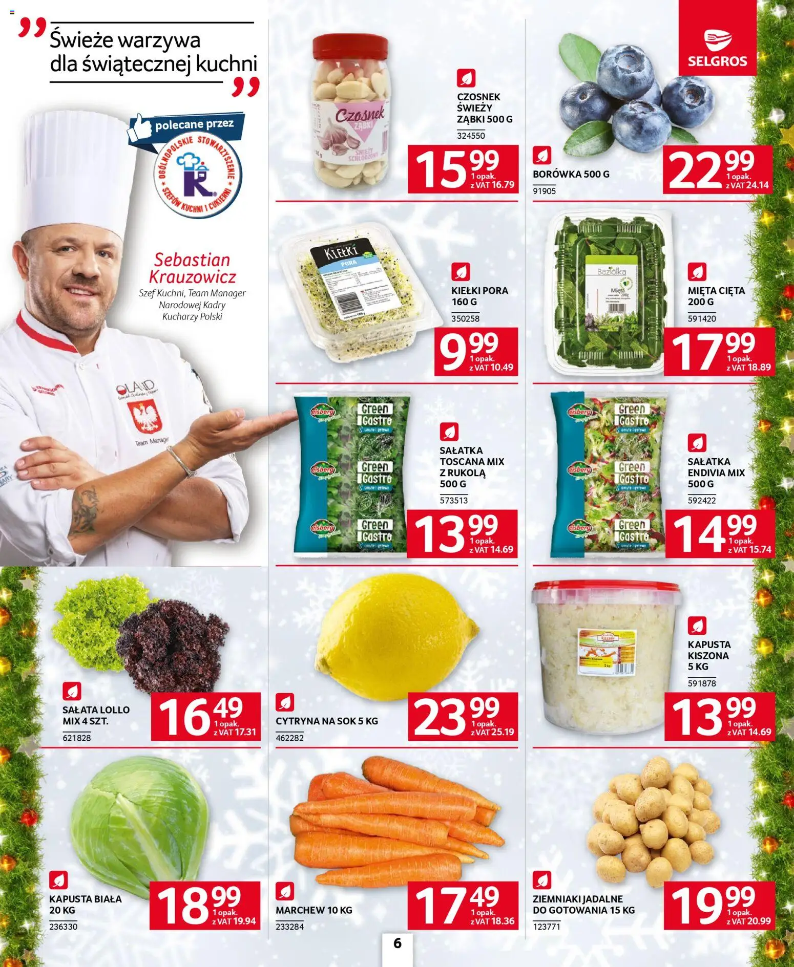 Selgros cash&carry Gazetka - Oferta dla gastronomii od 20.11.2025 | Strona: 6 | Produkty: Czosnek, Kapusta, Kapusta kiszona, Ziemniaki