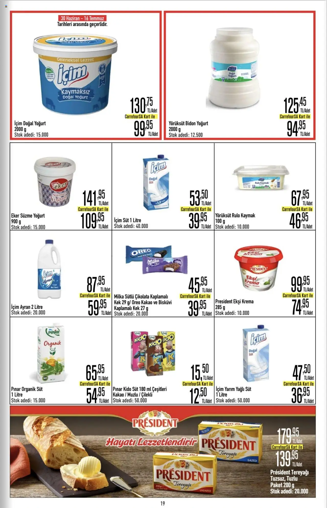 CarrefourSA Katalog - 26.06.2025 tarihinden itibaren geçerlidir | Sayfa: 19 | Ürünler: Süt, Tereyağı, Krema, Bisküvi