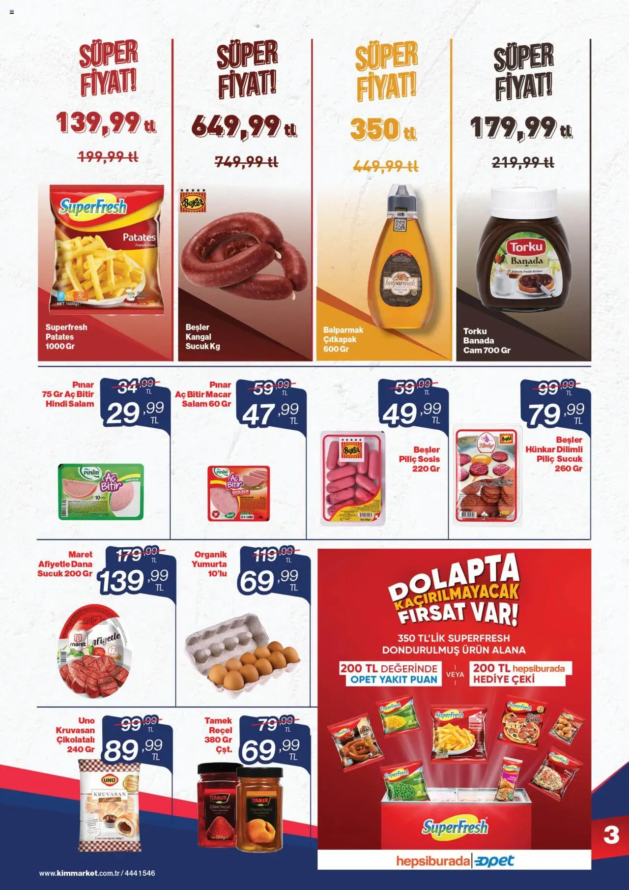 Kim Market Katalog - Marmara Insert - 31.07.2025 tarihinden itibaren geçerlidir | Sayfa: 3 | Ürünler: Salam, Patates, Sosis, Sucuk