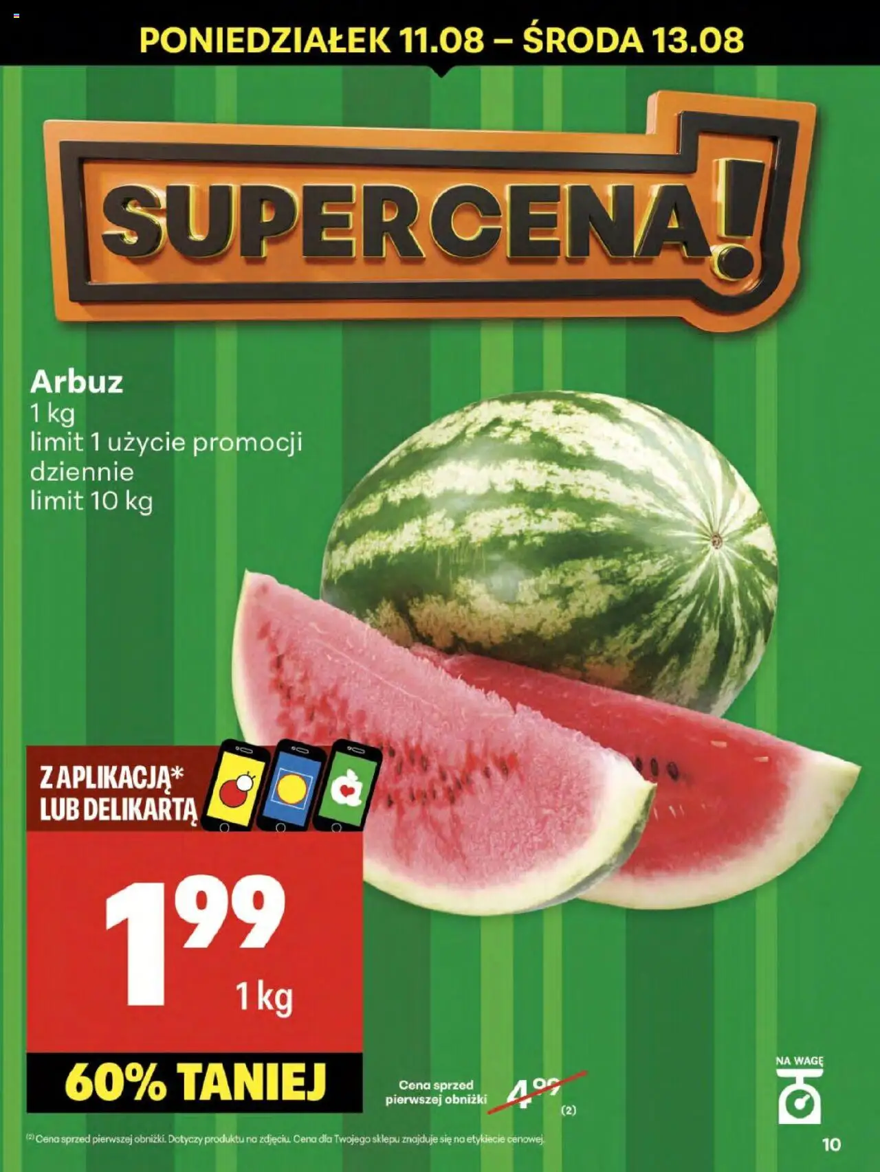Delikatesy Centrum Gazetka od 07.08.2025 | Strona: 10 | Produkty: Arbuz