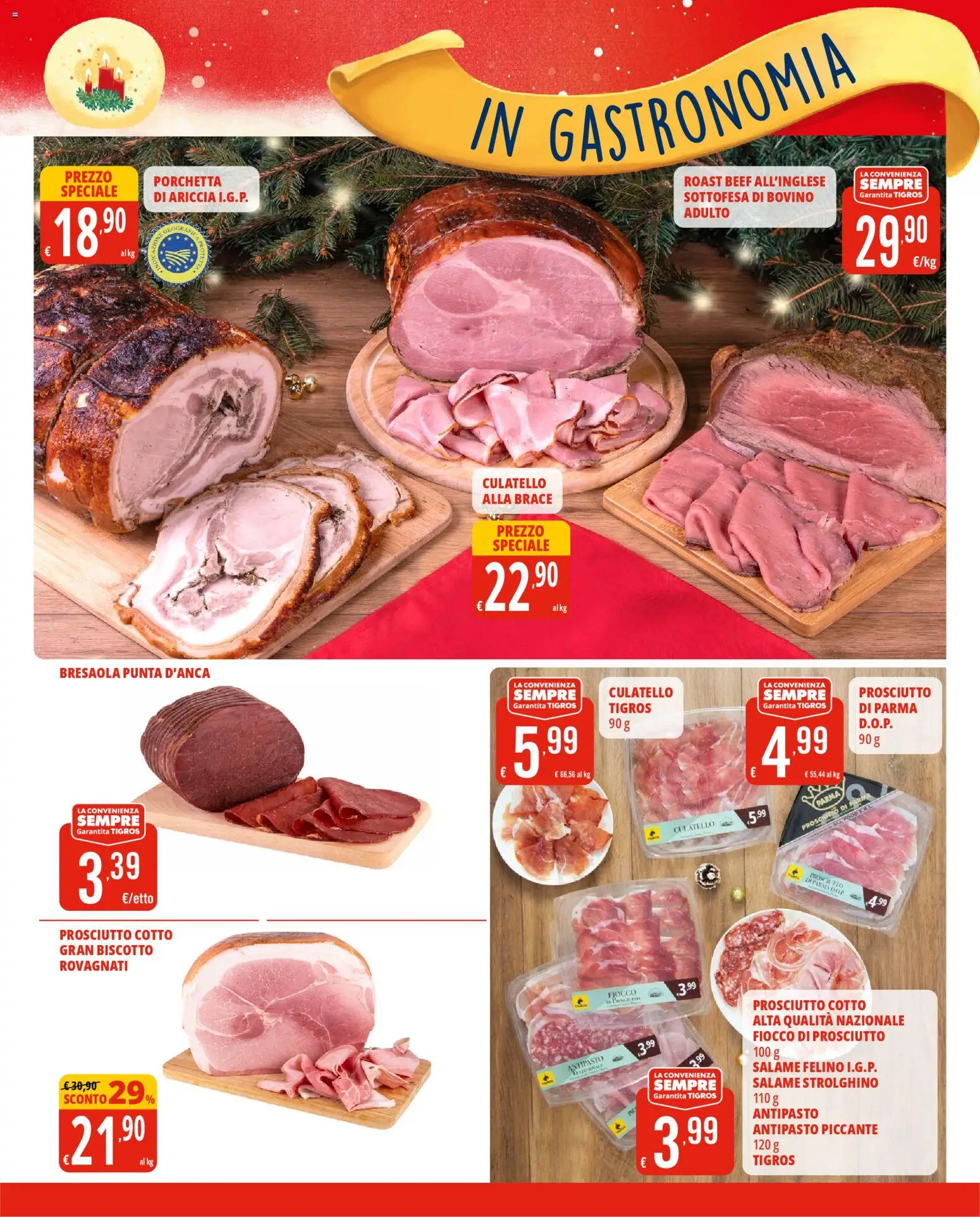Volantino Tigros del 10.12.2025 | Pagina: 3 | Prodotti: Bovino, Porchetta, Bresaola, Prosciutto