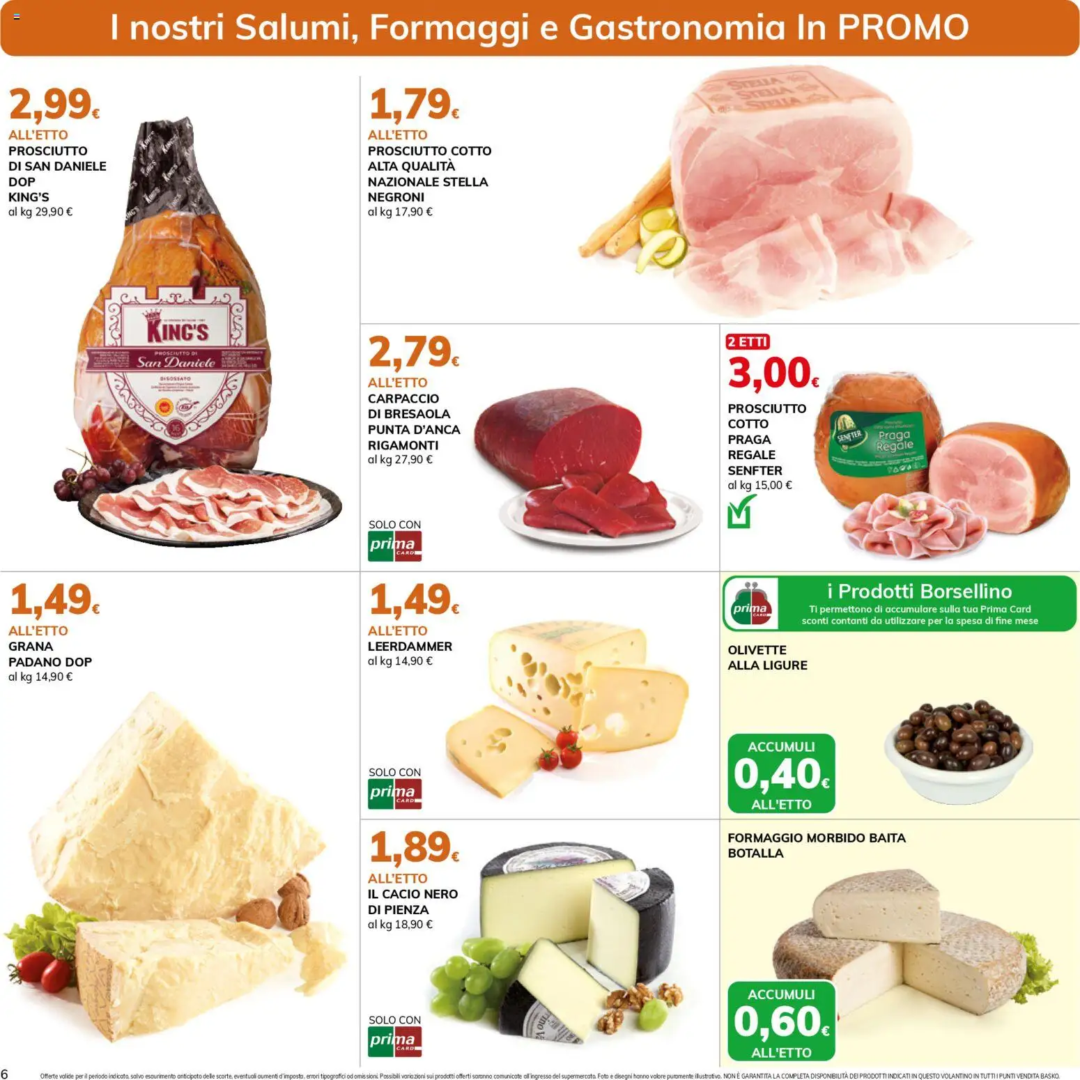 Volantino Basko del 10.03.2026 | Pagina: 6 | Prodotti: Prosciutto Cotto, Bresaola, Formaggio, Prosciutto