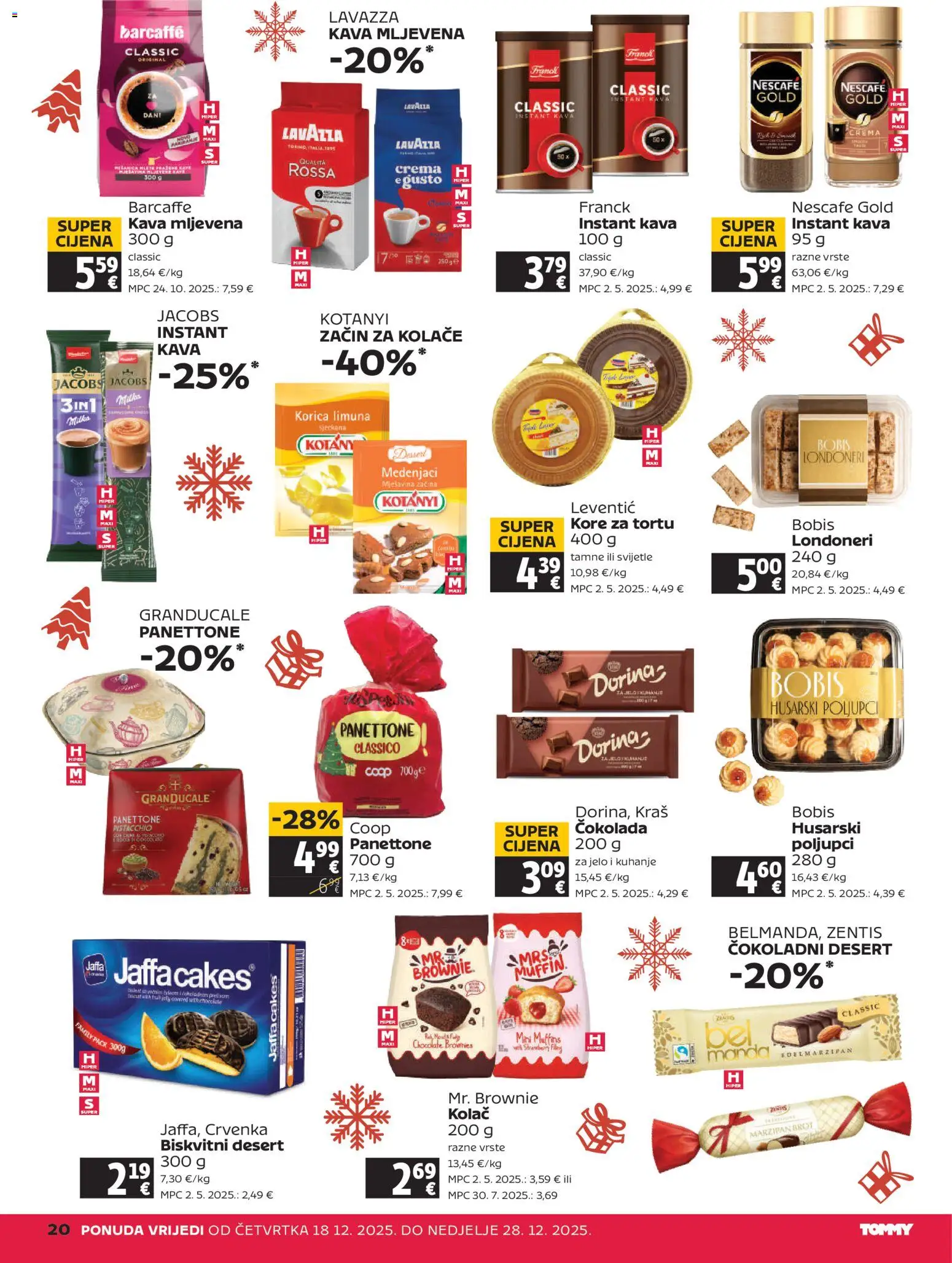 Tommy katalog | vrijedi od 18.12.2025 | Stranica: 20 | Proizvodi: Panettone, Nescafe, Čokolada, Barcaffe