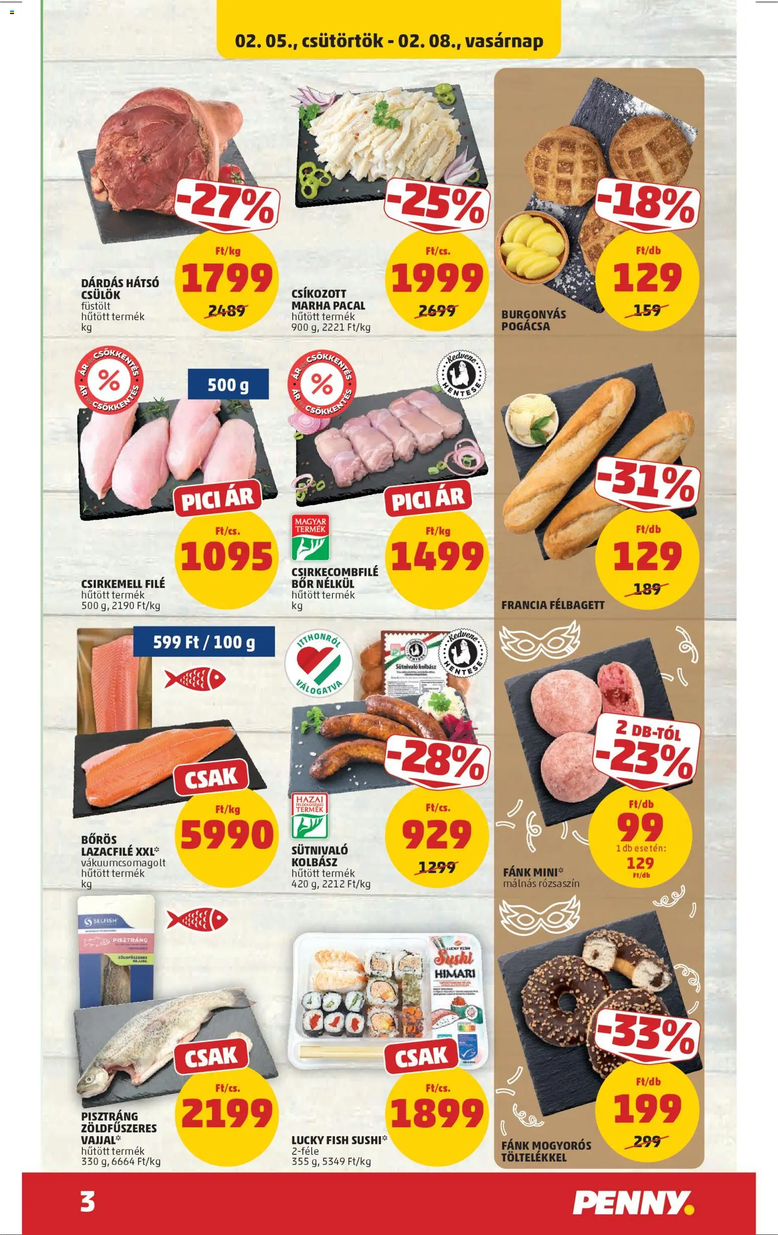 PENNY akciós ujság - amely érvényes a következő dátumtól: 05.02.2026 | Oldal: 3 | Termékek: Pacal, Pisztráng, Csirkecombfile, Csirkemell
