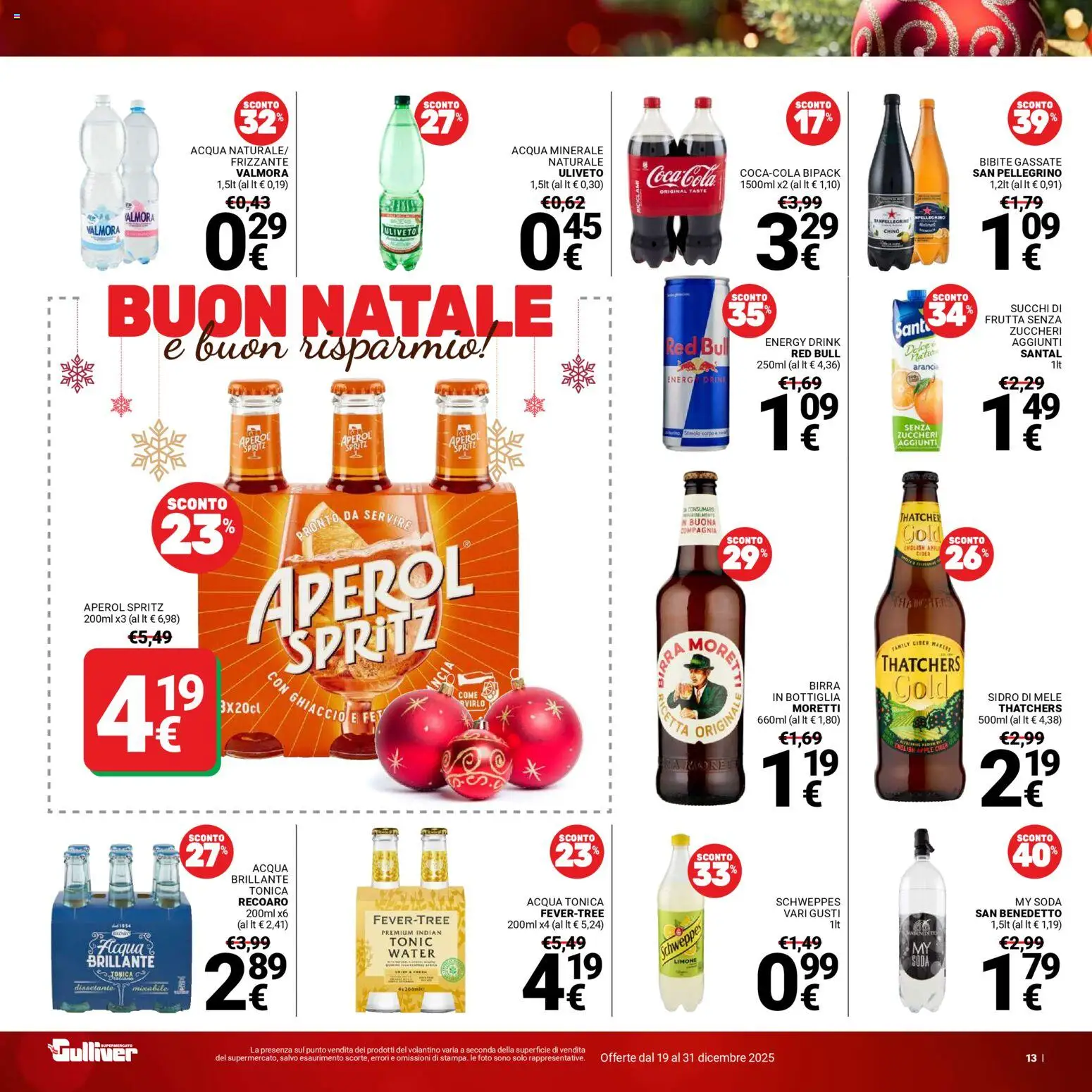 Volantino Gulliver del 19.12.2025 | Pagina: 13 | Prodotti: Birra, Mele, Acqua tonica, Acqua