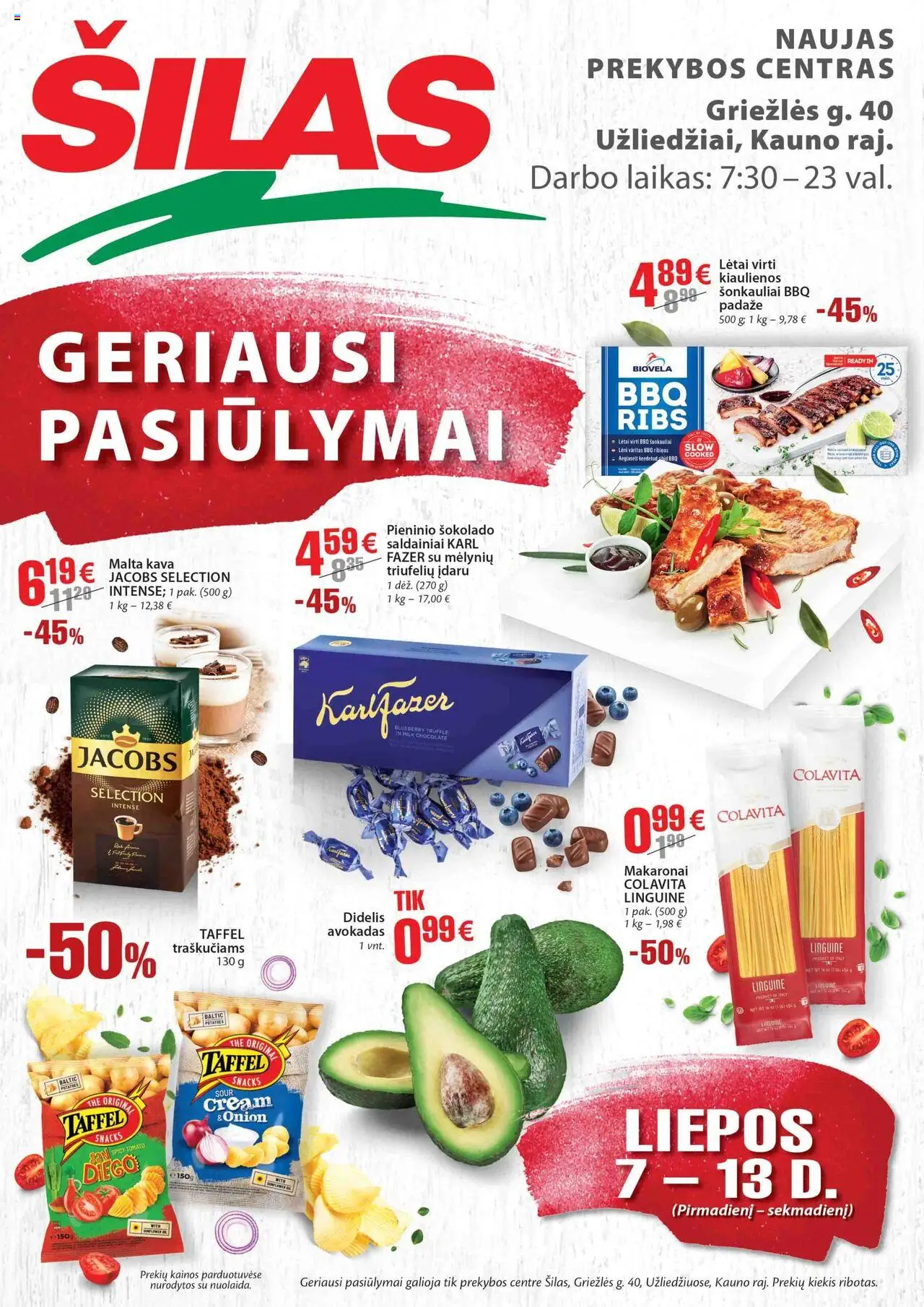 Šilas leidinys Užliedžiai, Griežlės g. 40│galioja nuo 07.07.2025 | Puslapis: 1 | Prekių: Kiaulienos, Kava, Saldainiai, Makaronai