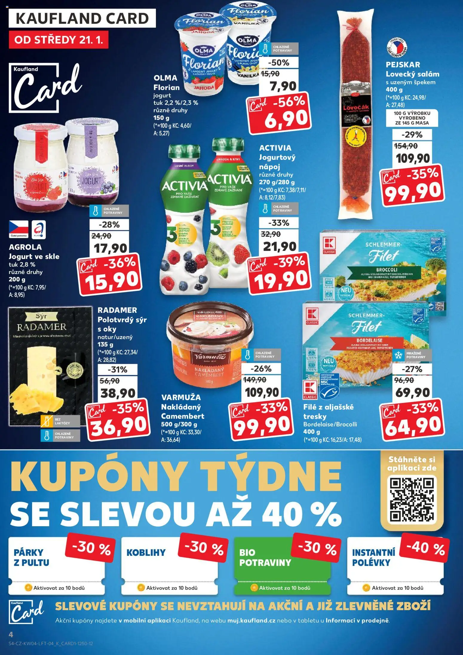 Kaufland leták - Praha 4 od 21.01.2026 | Strana: 4 | Produkty: Jogurt, Salám, Jogurtový nápoj, File