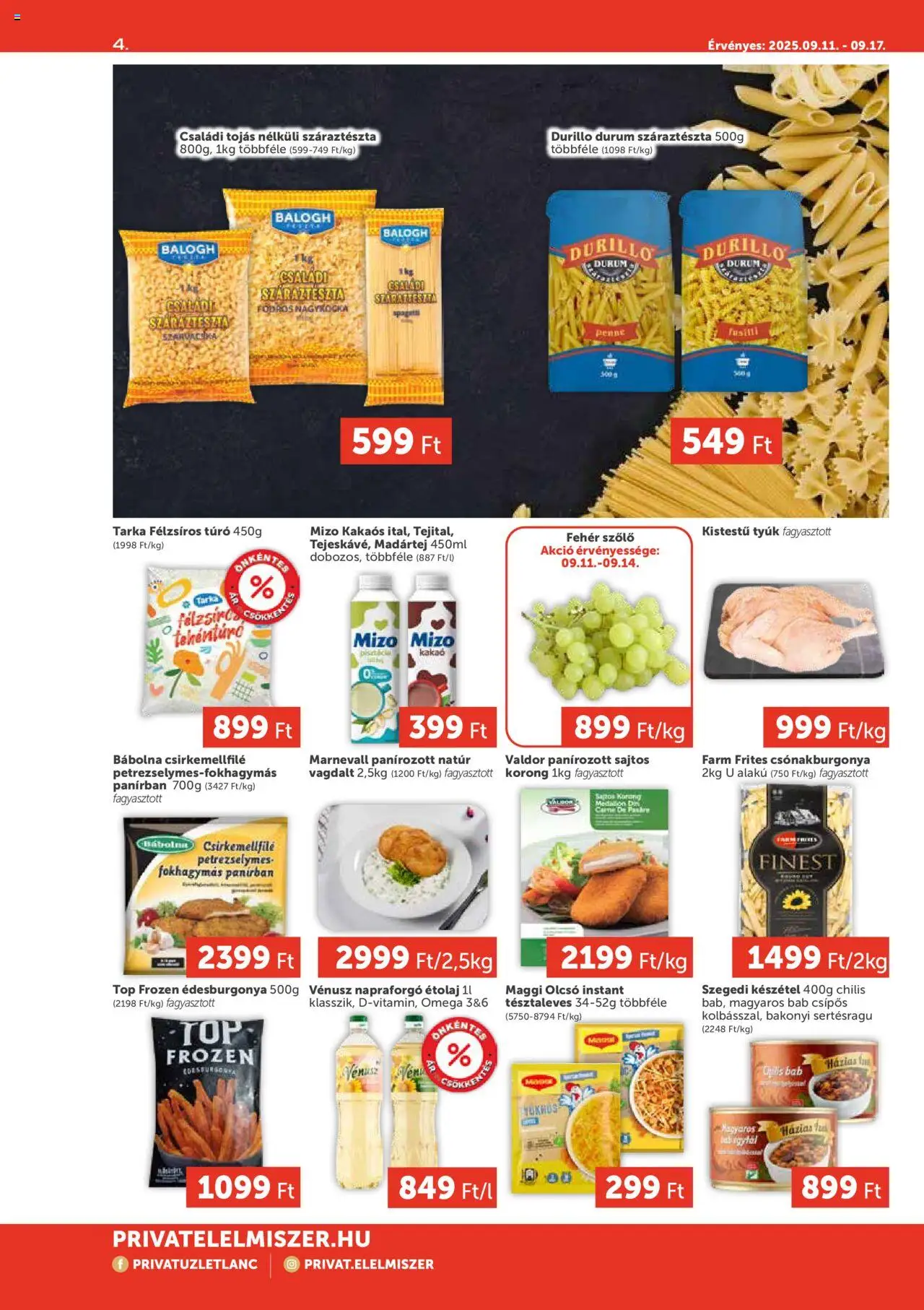 PRIVÁT akciós ujság - amely érvényes a következő dátumtól: 11.09.2025 | Oldal: 4 | Termékek: Penne, Tojás, Száraztészta, Túró