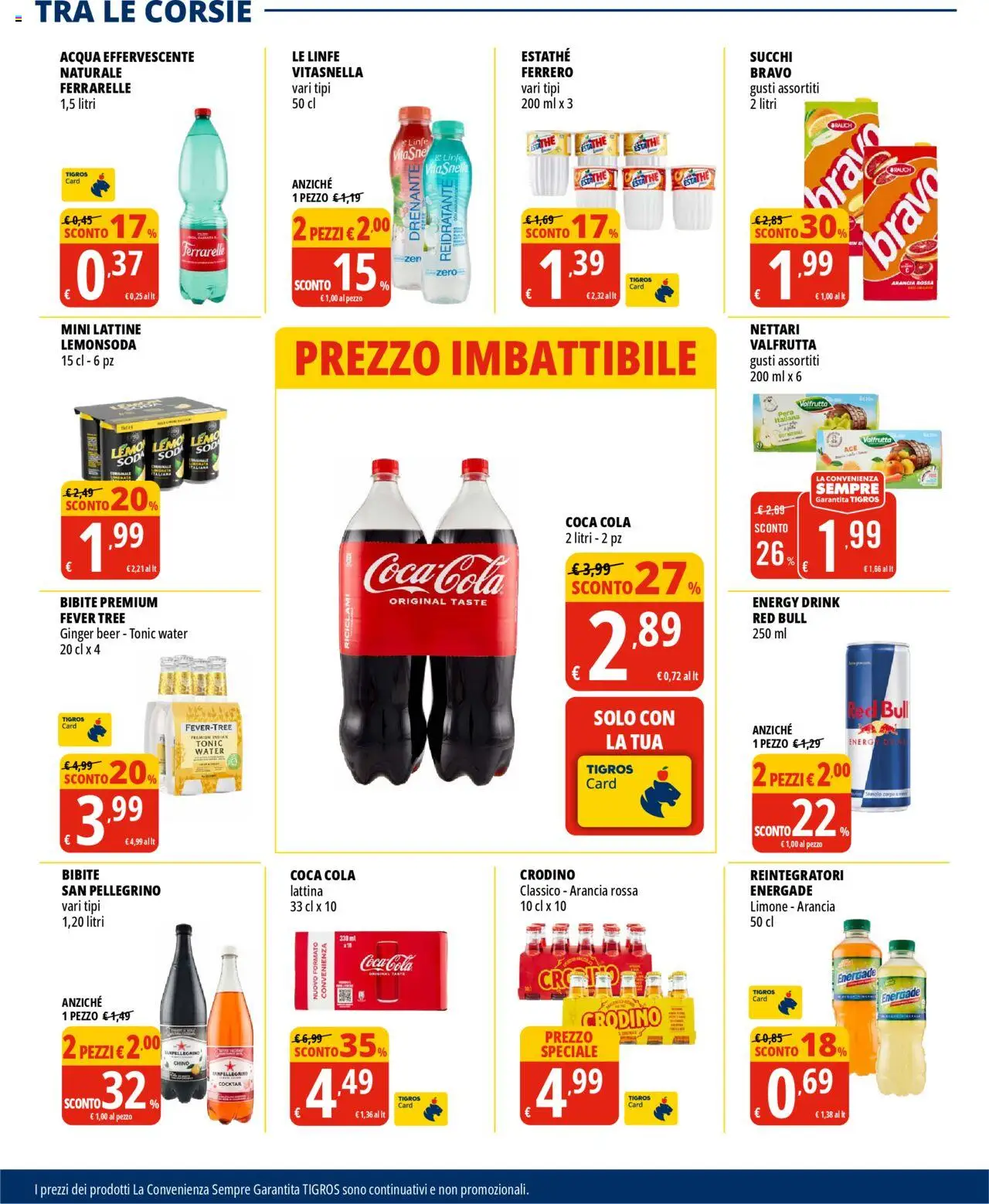 Volantino Tigros del 04.06.2025 | Pagina: 23 | Prodotti: Acqua, Pera, Bibite, Ferrarelle