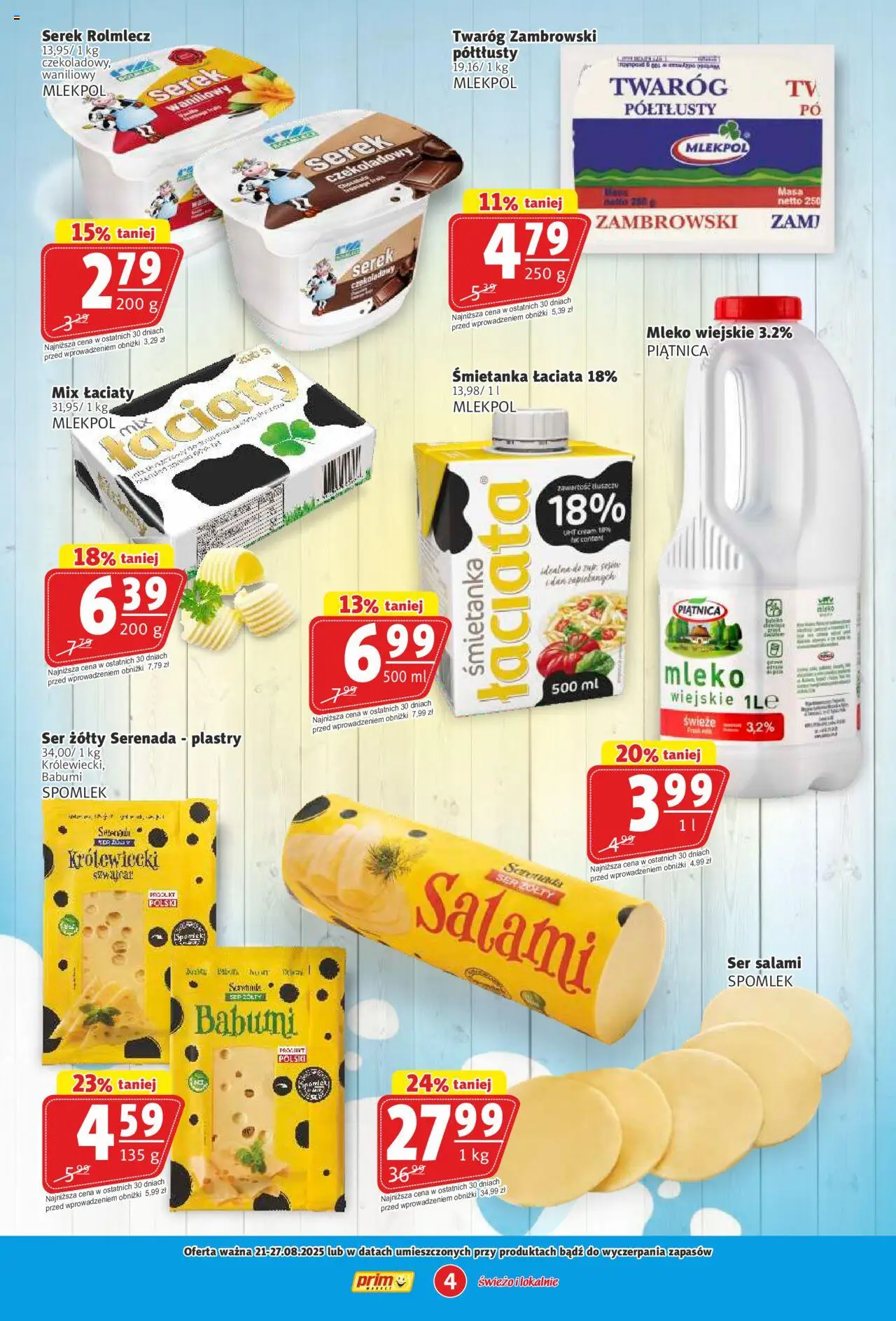Prim Market Gazetka od 21.08.2025 | Strona: 4 | Produkty: Ser żółty, Mleko, Ser, Salami