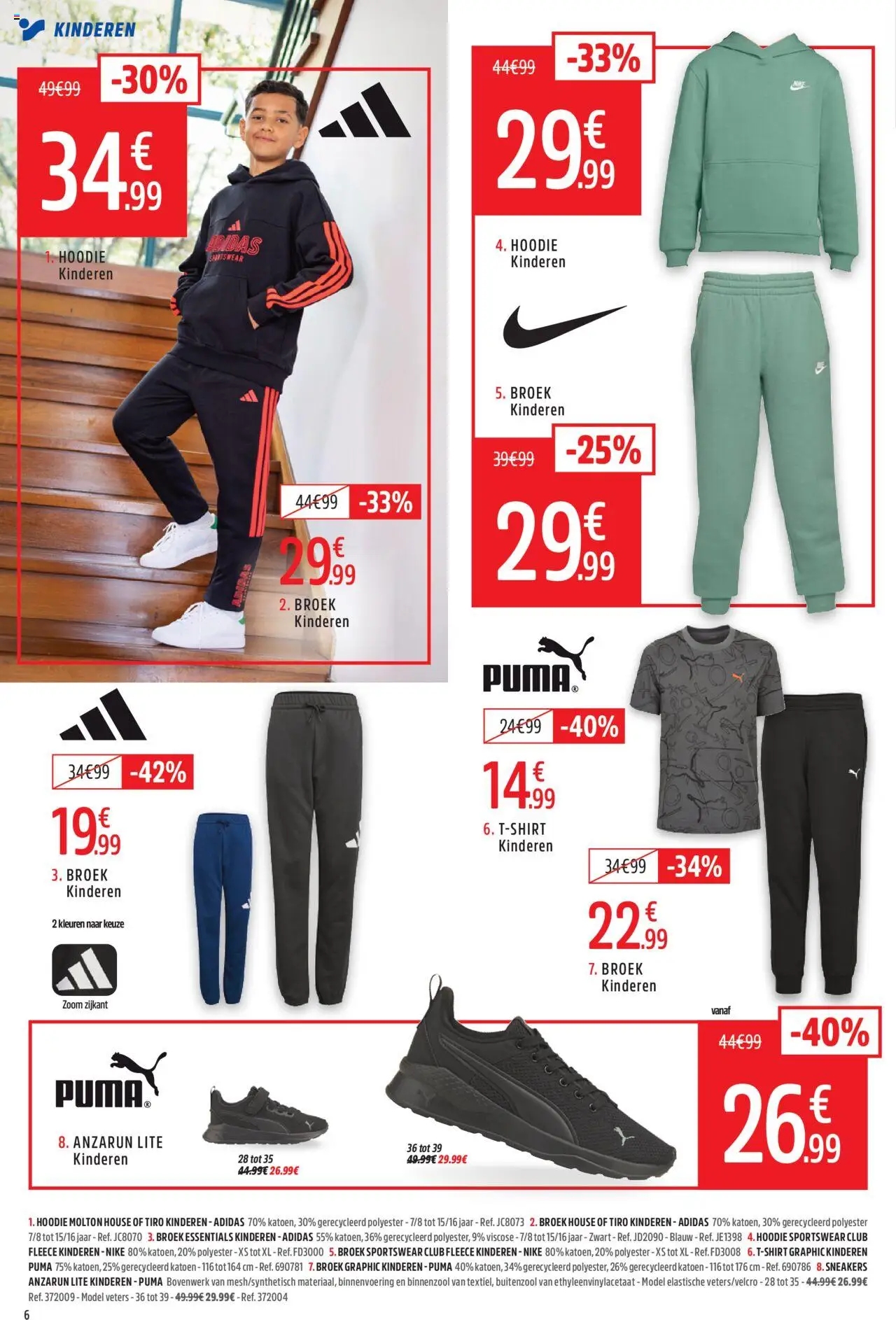  | Pagina: 6 | Producten: Sneakers, Hoodie, Broek
