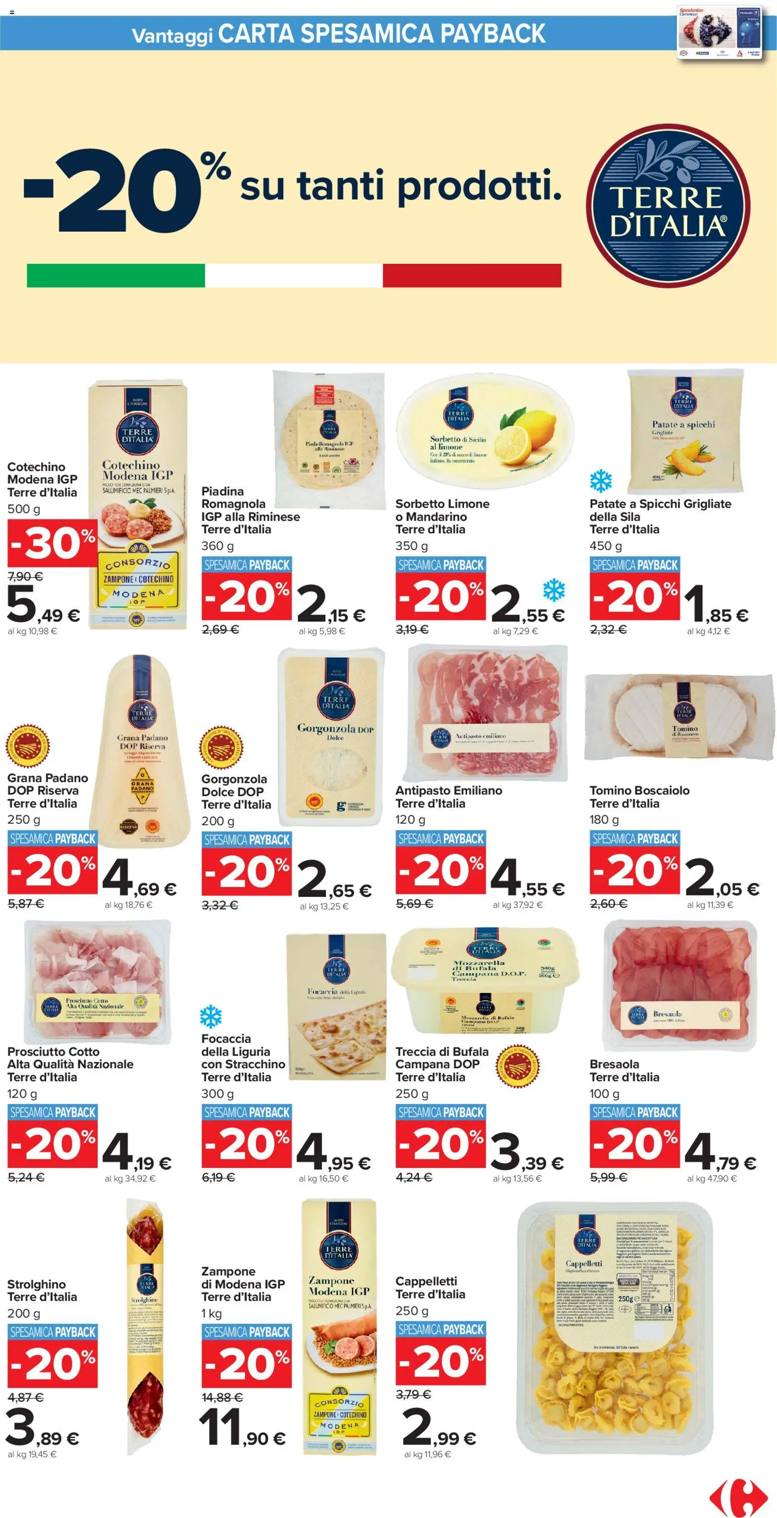 Volantino Carrefour del 16.12.2025 | Pagina: 9 | Prodotti: Focaccia, Prosciutto, Piadina, Gorgonzola