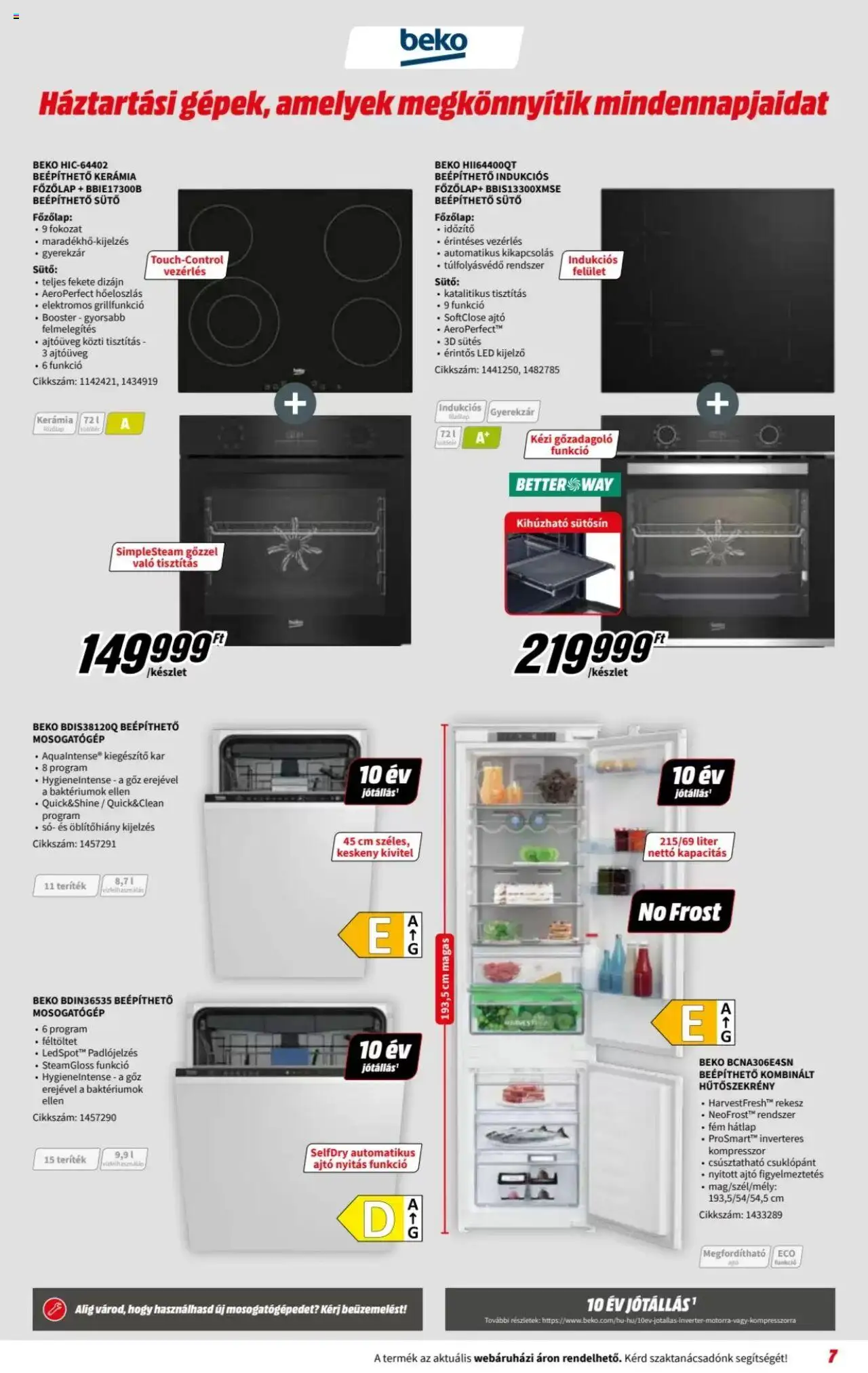 Media Markt akciós ujság - amely érvényes a következő dátumtól: 06.08.2025 | Oldal: 7 | Termékek: Hűtőszekrény, Kompresszor, Sütő, Mosogatógép