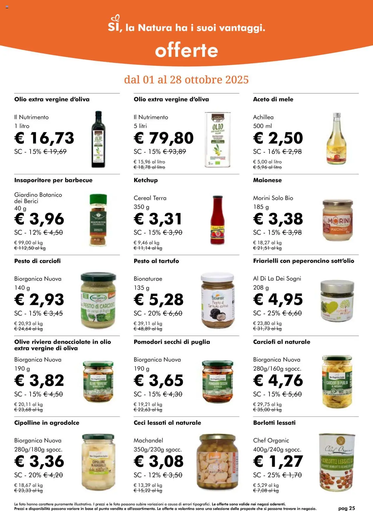 Volantino Natura Sì del 01.10.2025 | Pagina: 25 | Prodotti: Olive, Pomodori, Cipolline, Terra