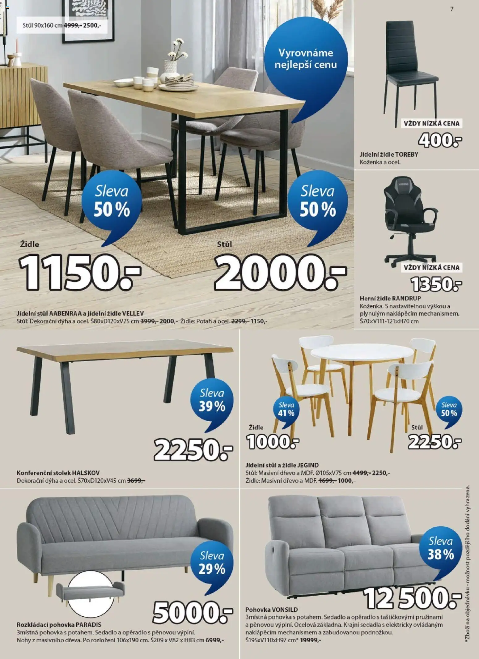 JYSK leták - Slevy od 22.04.2026 | Strana: 7 | Produkty: Pohovka, Konferenční stolek, Stolek, Stůl