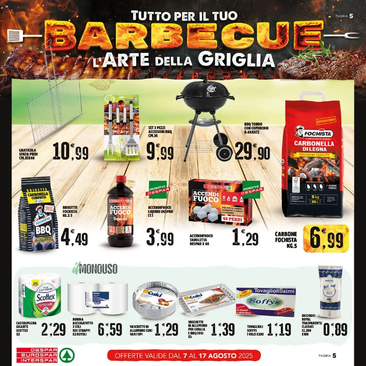 Volantino Interspar del 07.08.2025 | Pagina: 5 | Prodotti: Barbecue, Alluminio, Griglia, Vaschette