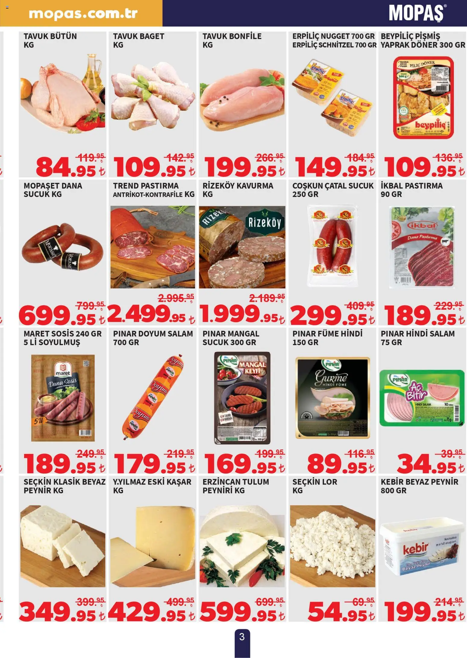 Mopaş Katalog - 13.02.2026 tarihinden itibaren geçerlidir | Sayfa: 3 | Ürünler: Peynir, Piliç, Hindi füme, Sucuk