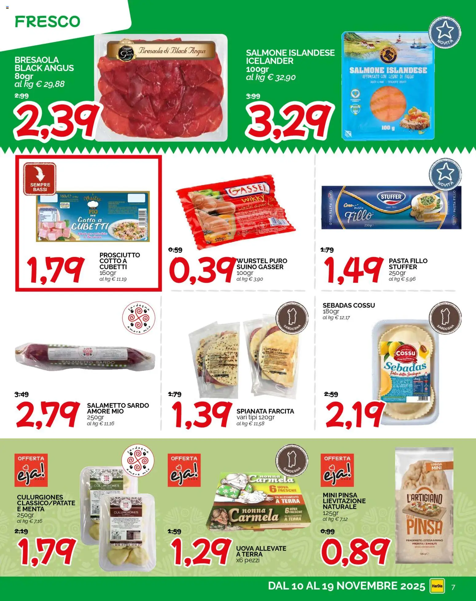 Volantino HarDis del 10.11.2025 | Pagina: 7 | Prodotti: Prosciutto Cotto, Bresaola, Suino, Prosciutto