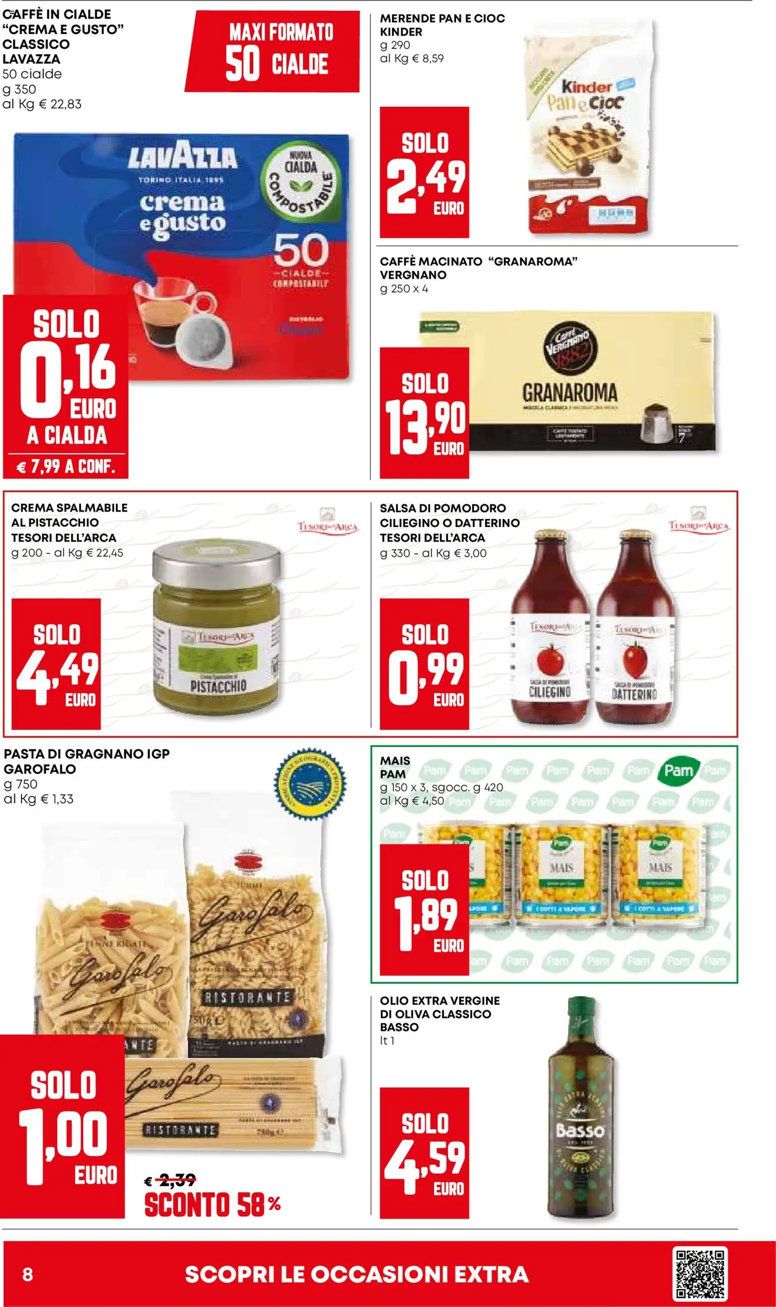 Volantino Panorama del 15.01.2026 | Pagina: 8 | Prodotti: Caffè, Pomodoro, Olio extra vergine, Caffè in cialde