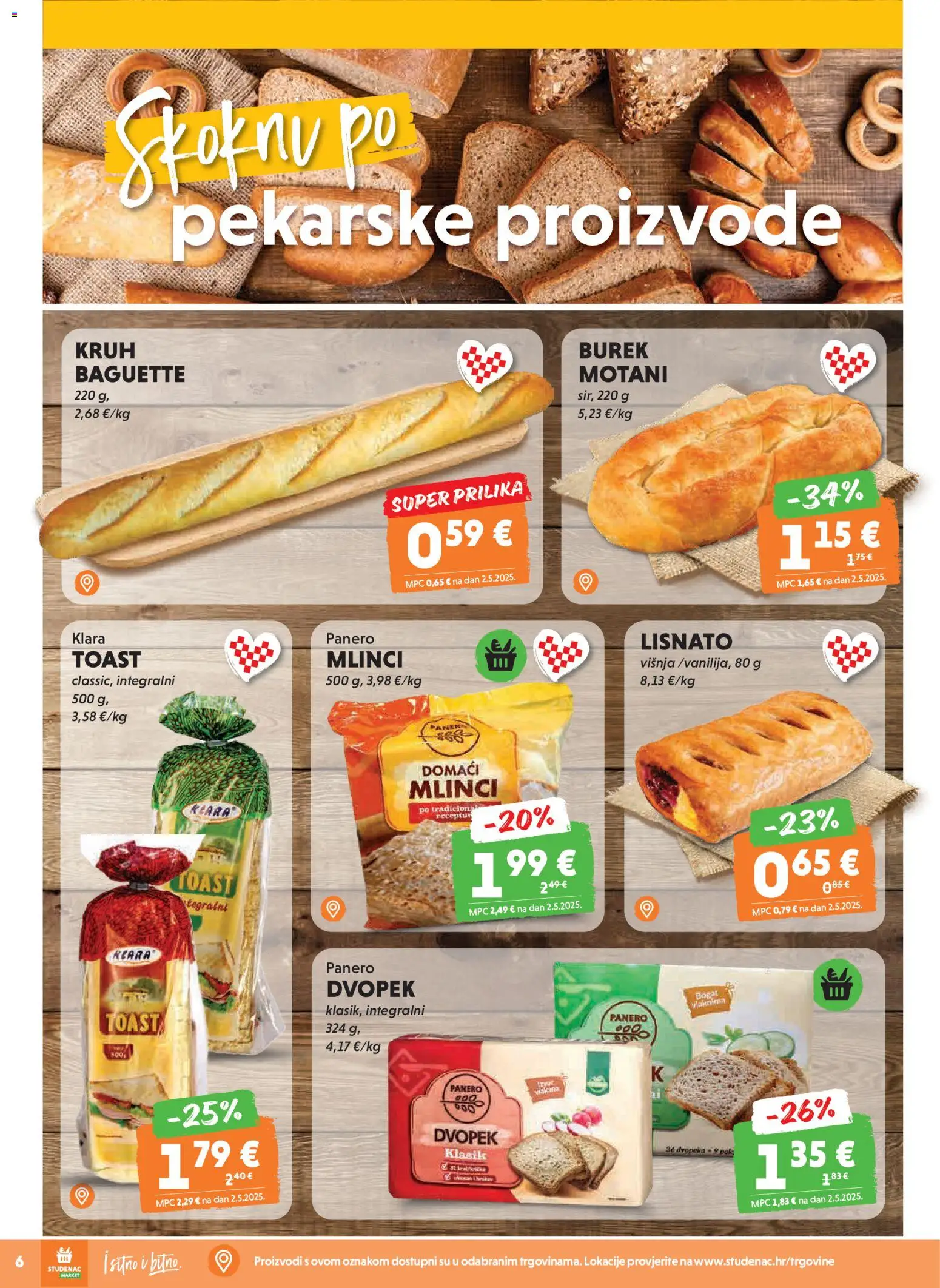 Studenac katalog | vrijedi od 25.02.2026 | Stranica: 6 | Proizvodi: Kruh, Toast, Mlinci, Burek