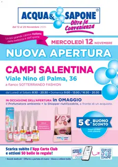 Anteprima del volantino Acqua e Sapone Nuova Apertura - Campi Salentina catalogo valido a partire dal 12.11.2025