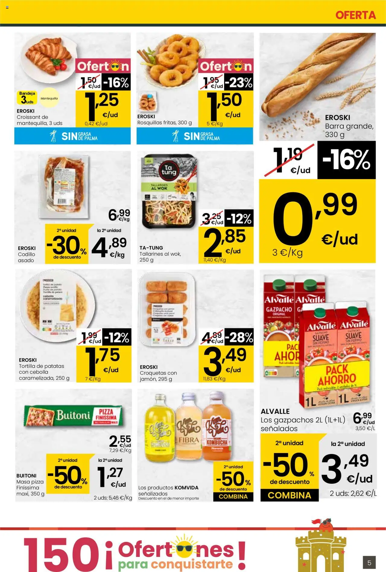Eroski - Para conquistarte │ válido desde el 31.07.2025 | Página: 5 | Productos: Pizza, Gazpacho, Croquetas, Συσκευή ροής