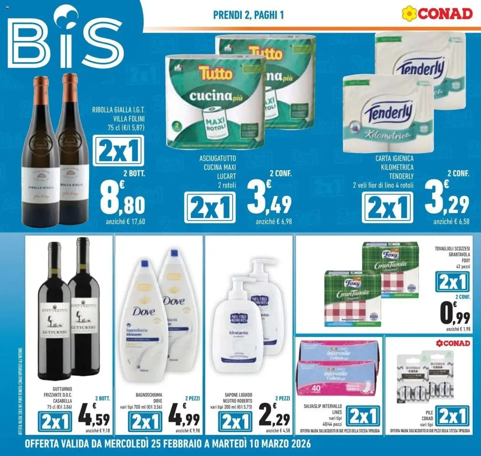 Volantino Conad del 25.02.2026 | Pagina: 6 | Prodotti: Pile, Carta igienica, Sapone, Asciugatutto
